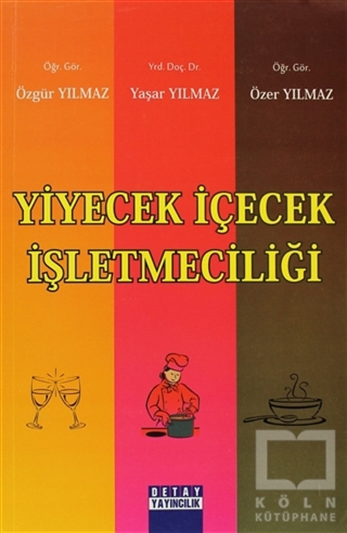 Özgür YılmazDiğerYiyecek İçecek İşletmeciliği