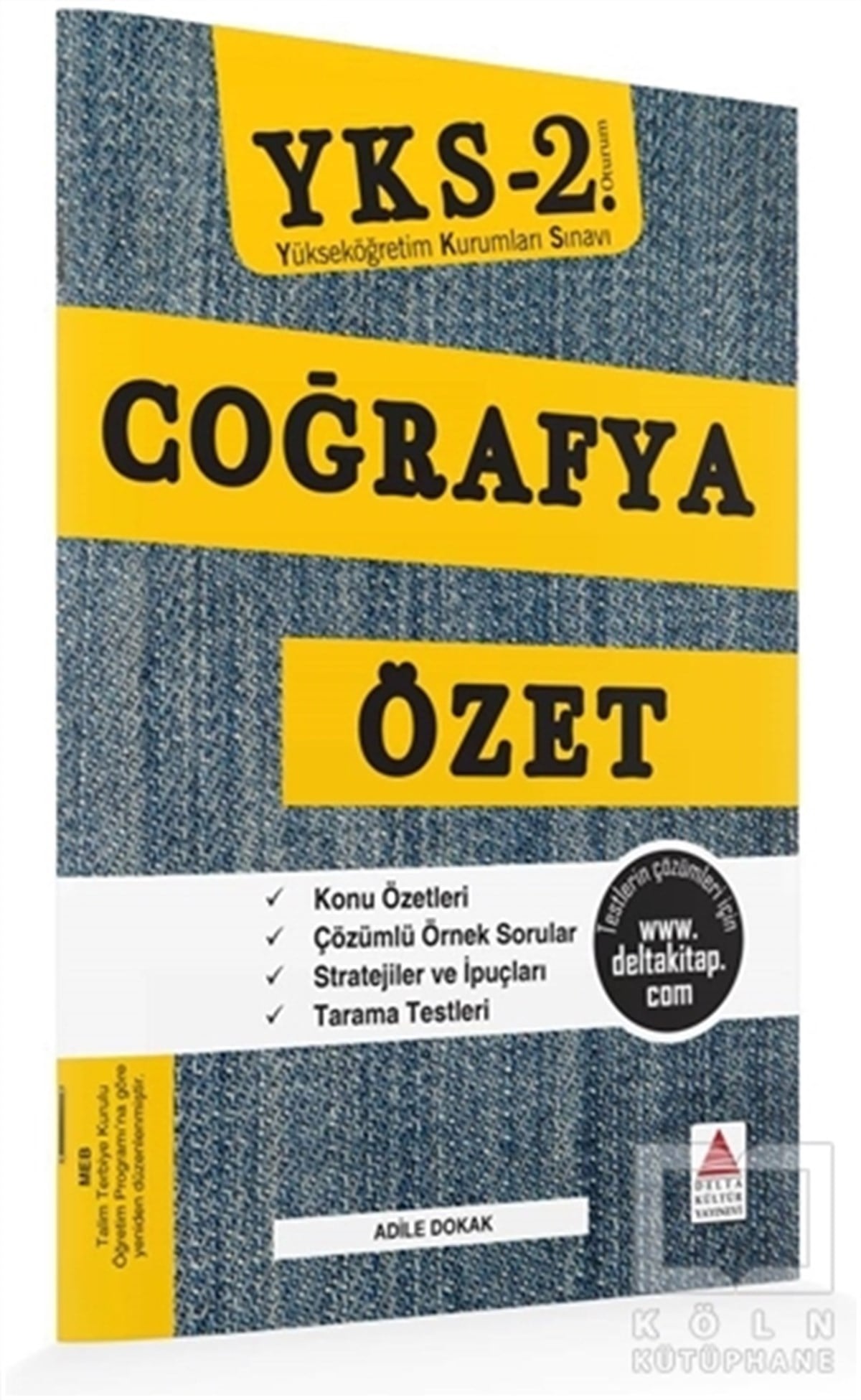 Adile DokakSınavlara Hazırlık KitaplarıYKS 2. Oturum Coğrafya Özet
