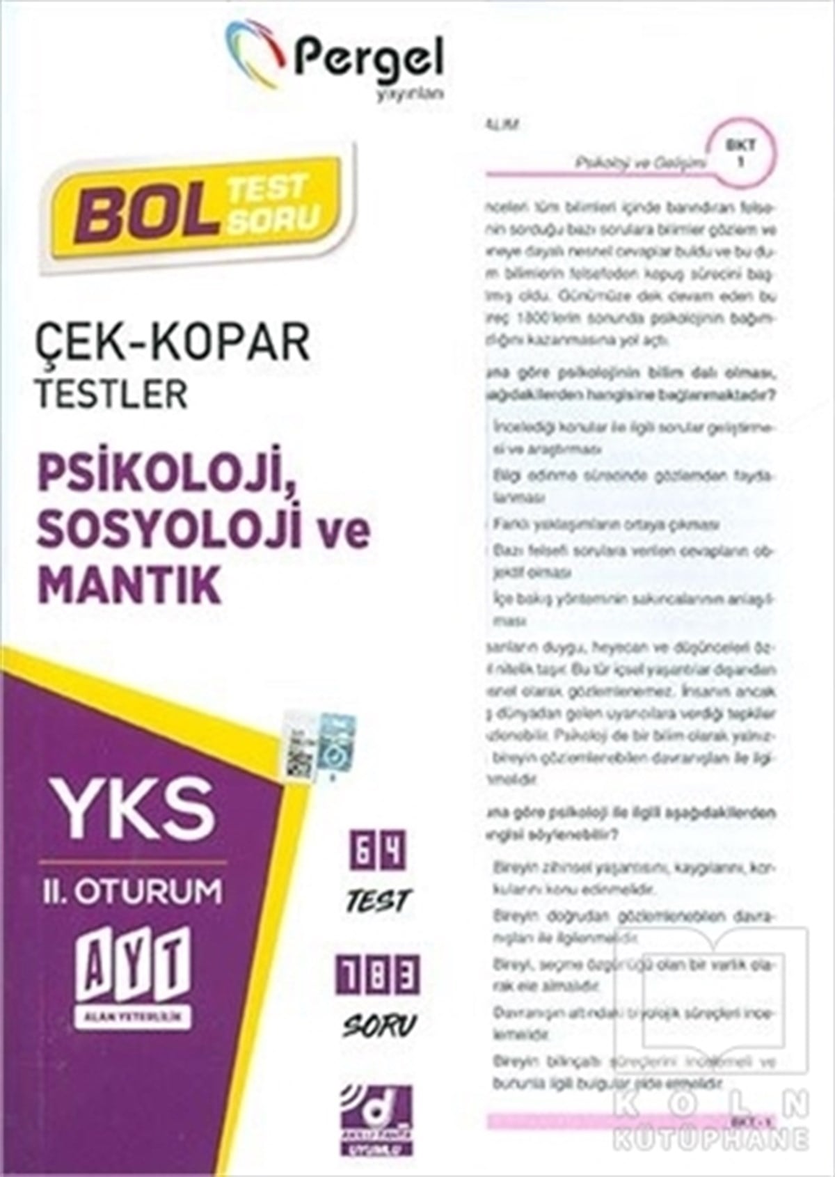 KolektifSınavlara Hazırlık KitaplarıYKS 2. Oturum Psikoloji Sosyoloji ve Mantık Çek Kopar Testler