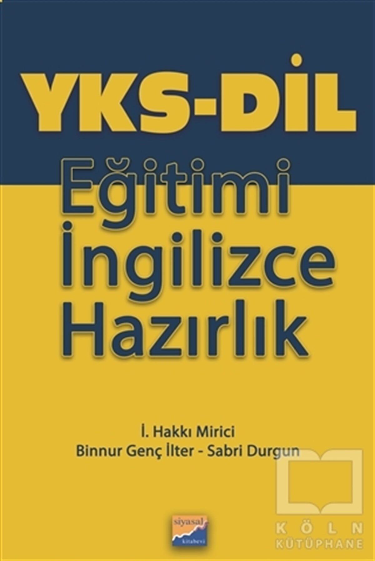İ. Hakkı MiriciDil Öğrenimi KitaplarıYKS-Dil Eğitimi İngilizce
Hazırlık