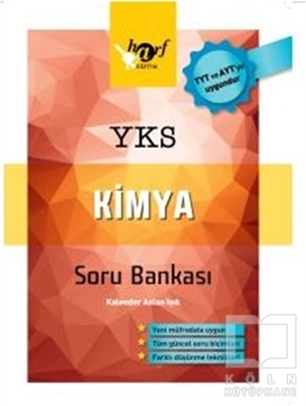 Kalender Aslan IşıkSınavlara Hazırlık KitaplarıYKS Kimya Soru Bankası