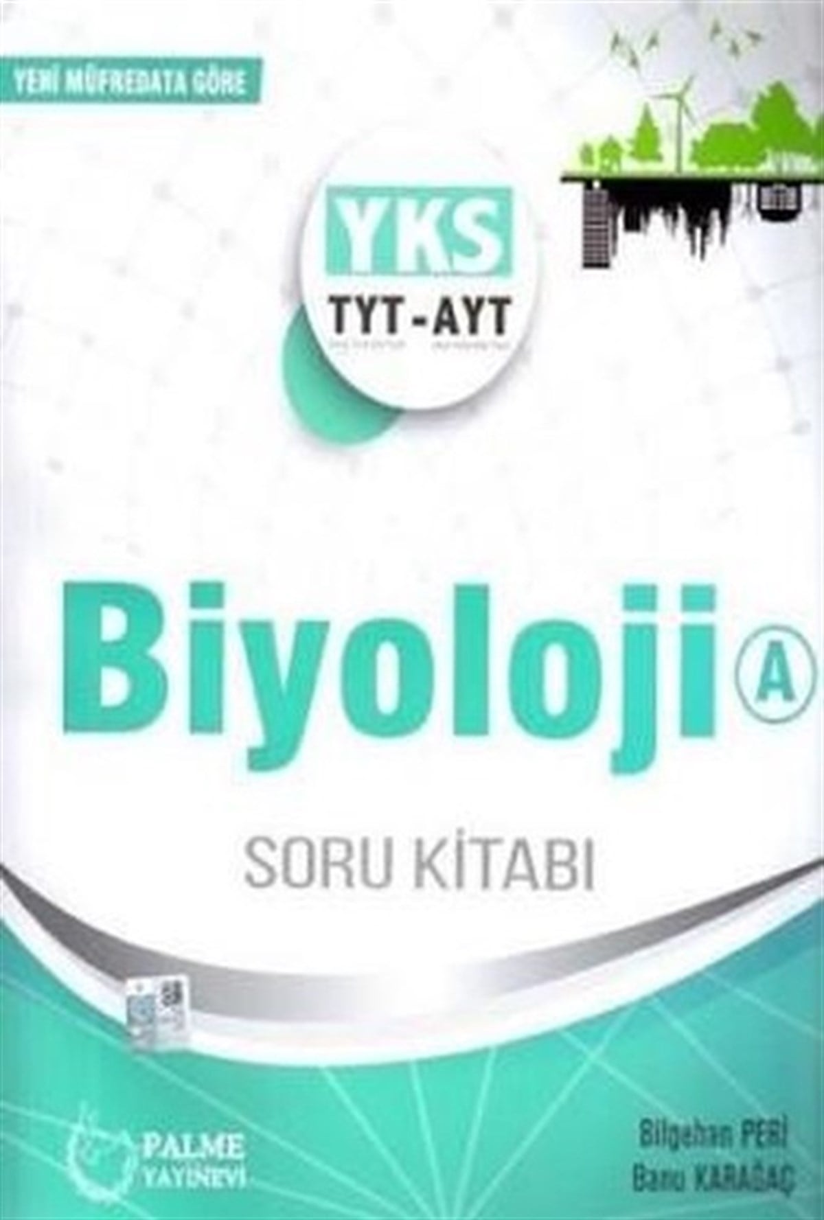 KolektifTemel Yeterlilik Testi - Alan Yeterlilik Testi (YKS-TYT/AYT)YKS TYT-AYT Biyoloji A Soru Kitabı