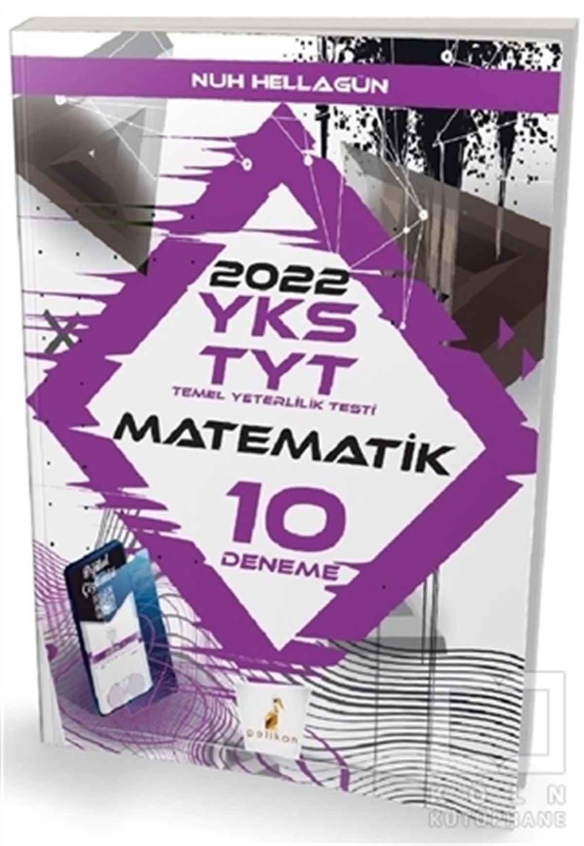 Nuh HellagünSınavlara Hazırlık KitaplarıYKS TYT Matematik Dijital Çözümlü 10 Deneme Sınavı