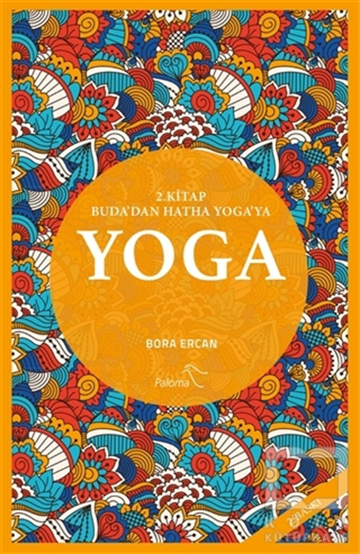 Bora ErcanKişisel GelişimYoga 2. Kitap