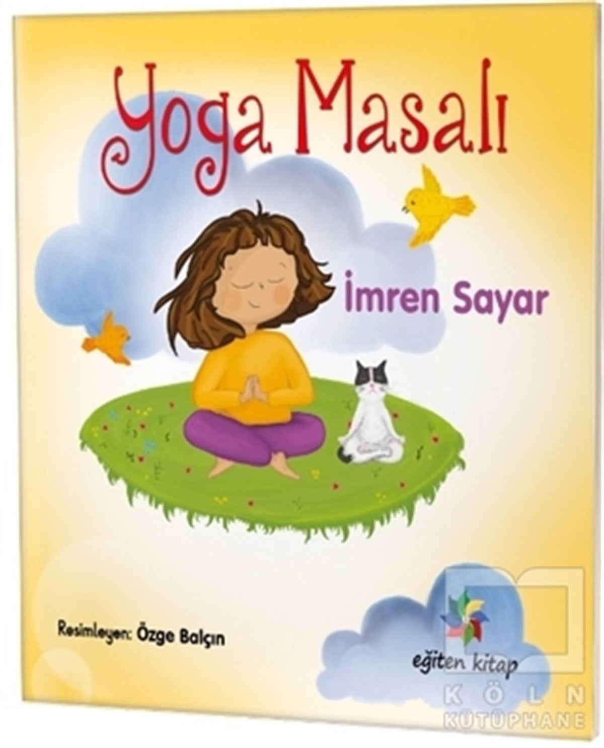 İmren SayarÇocuk Masal KitaplarıYoga Masalı