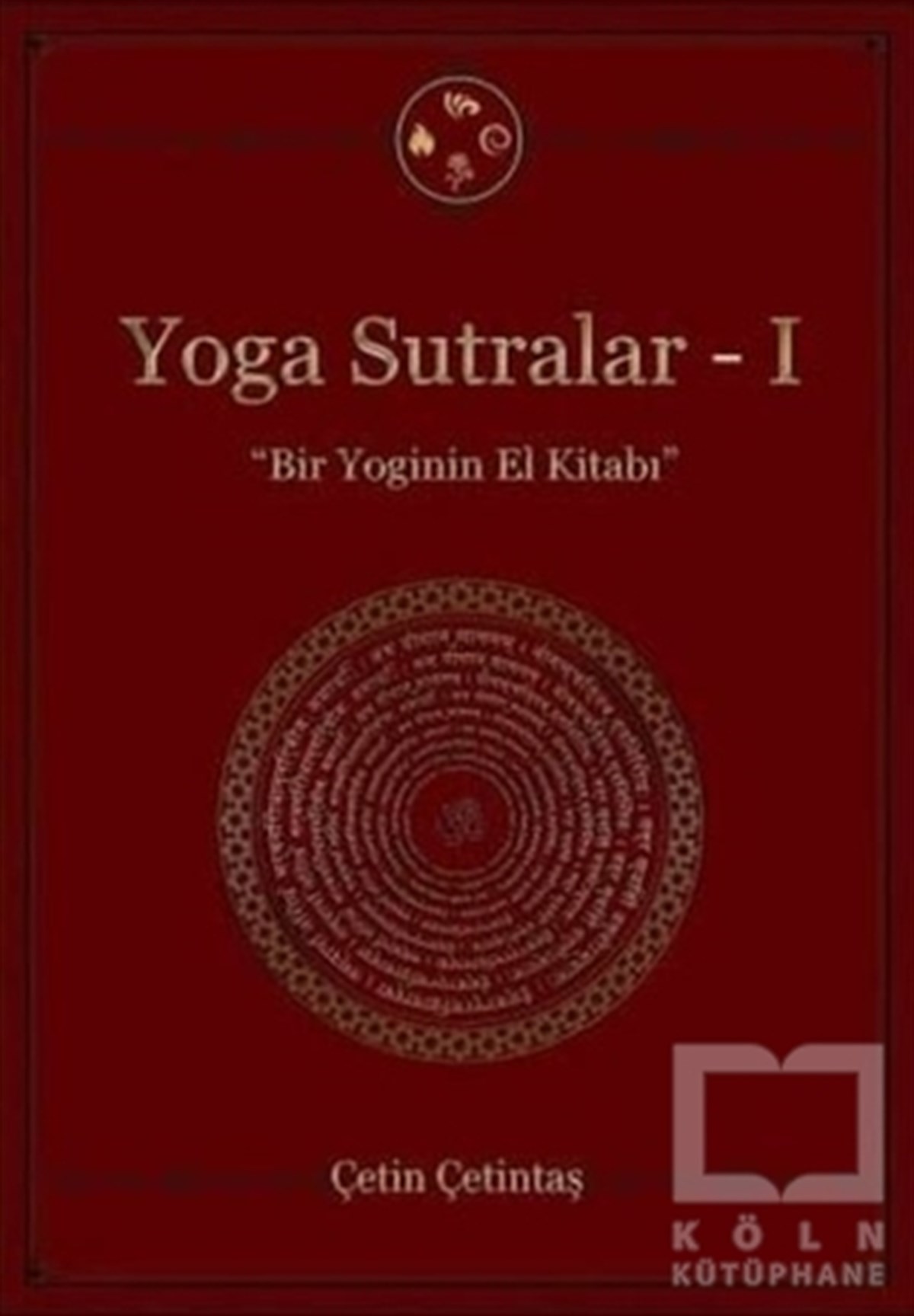 Çetin ÇetintaşYoga & Meditasyon KitaplarıYoga Sutralar - 1