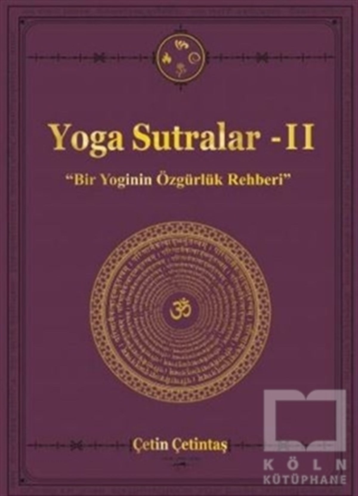 Çetin ÇetintaşYoga & Meditasyon KitaplarıYoga Sutralar - 2