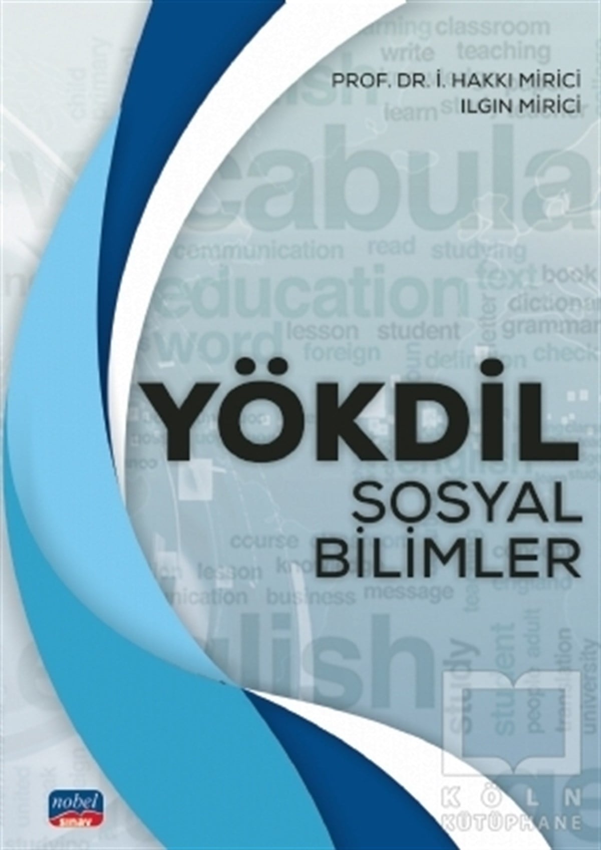 İ. Hakkı MiriciSınavlara Hazırlık KitaplarıYökdil Sosyal Bilimler