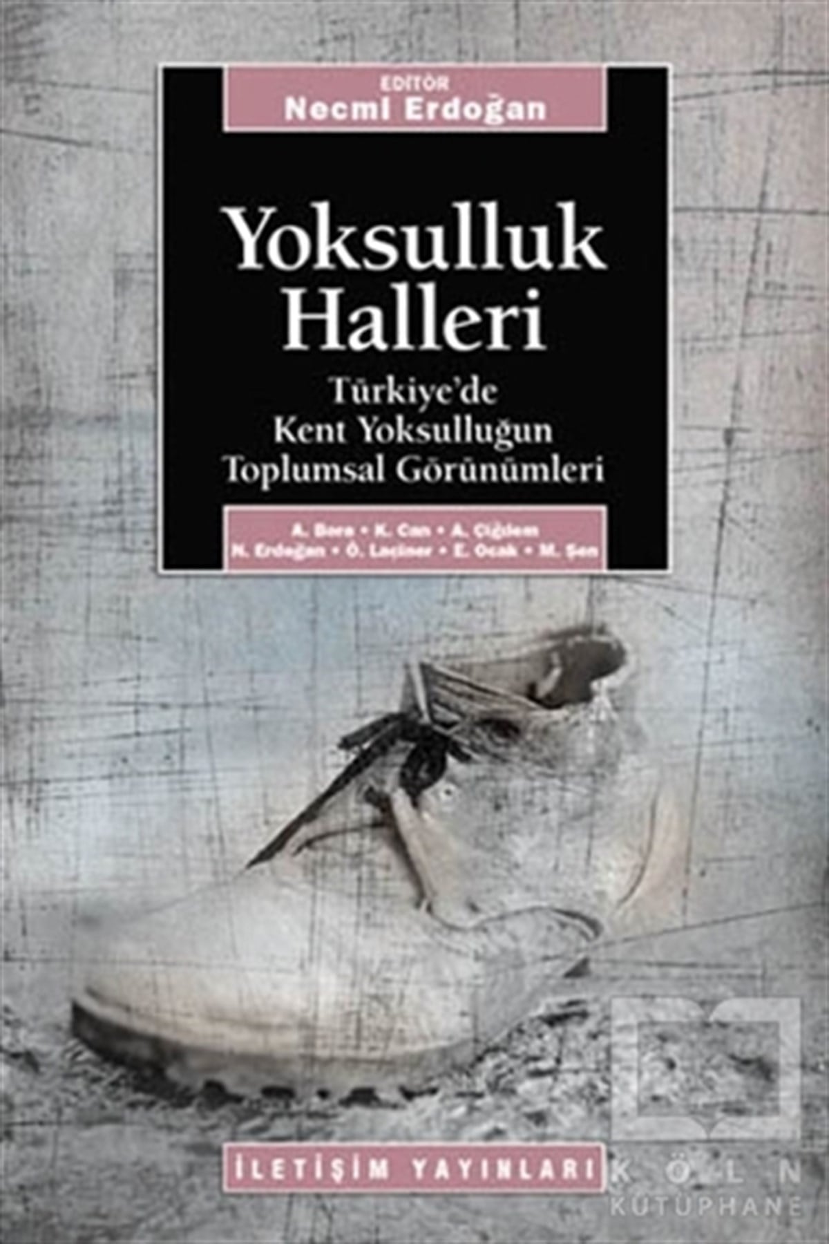 DerlemeDiğerYoksulluk Halleri