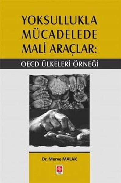 Merve MalakDigerYoksullukla Mücadelede Mali Araçlar: Oecd Ülkeleri Örneği