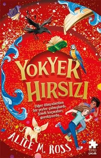 Alice M. RossFantastik / Bilim KurguYokYer Hırsızı