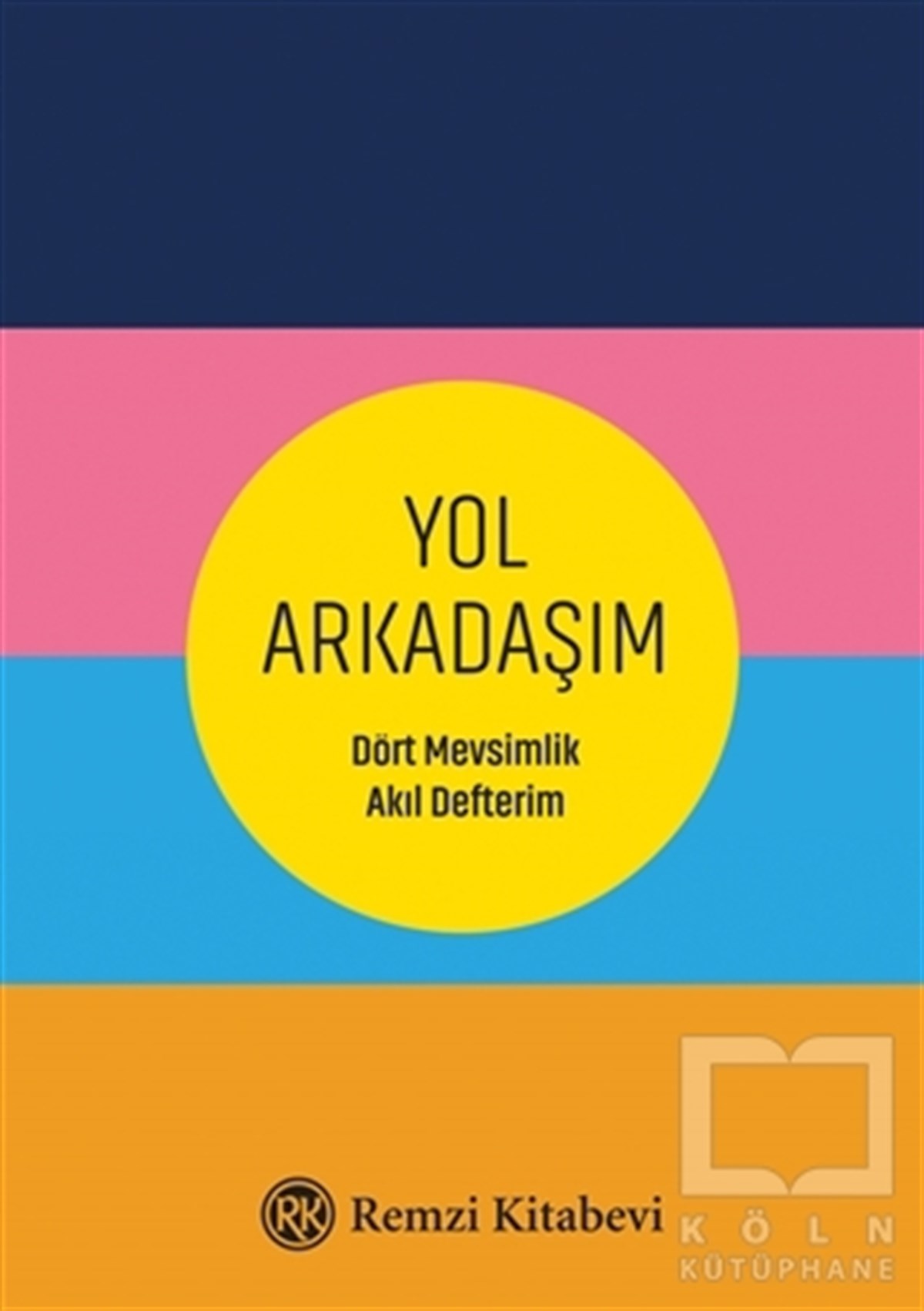 Özlem GöçekKişisel Gelişim KitaplarıYol Arkadaşım