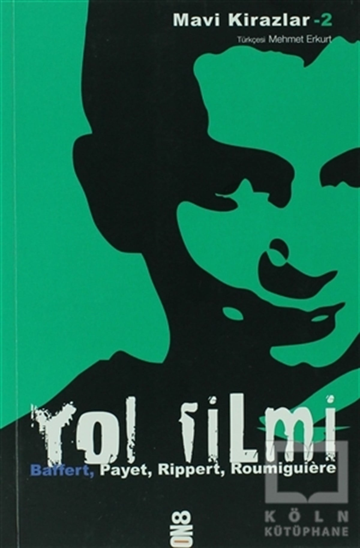 Cecile RoumiguiereFransız EdebiyatıYol Filmi