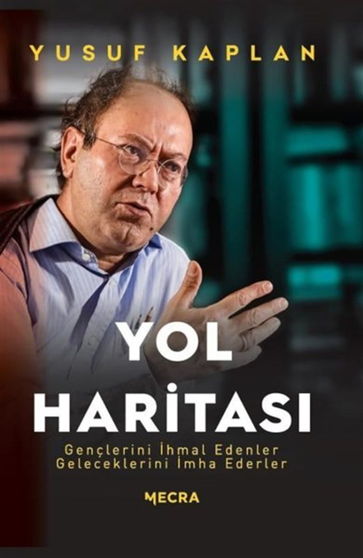 Yusuf KaplanTasavvuf KitaplarıYol Haritası