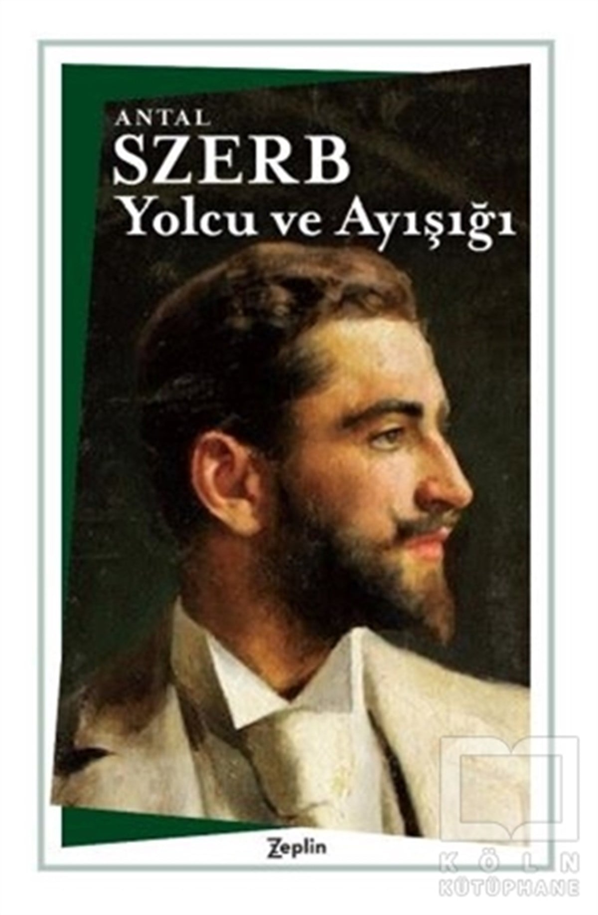 Antal SzerbTürkçe RomanlarYolcu ve Ayışığı