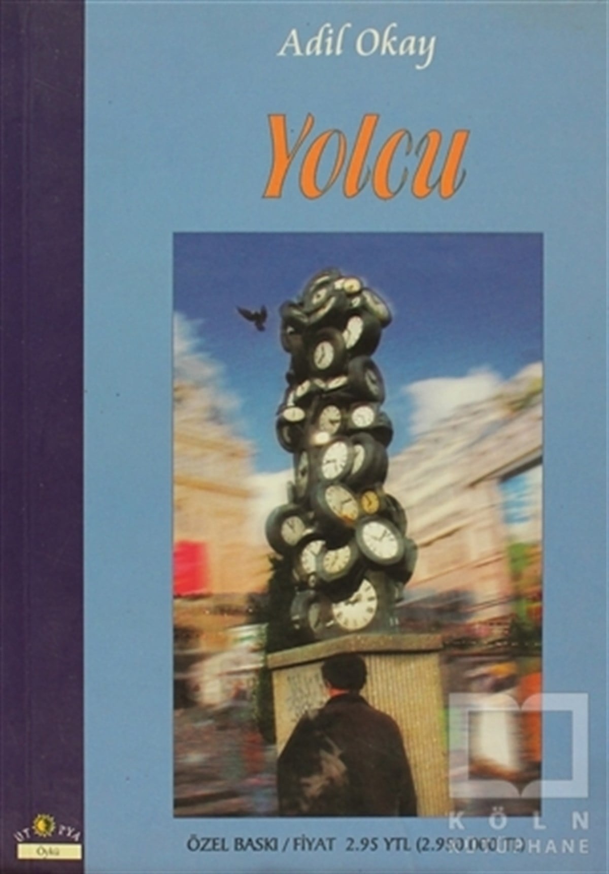 Adil OkayÖyküYolcu