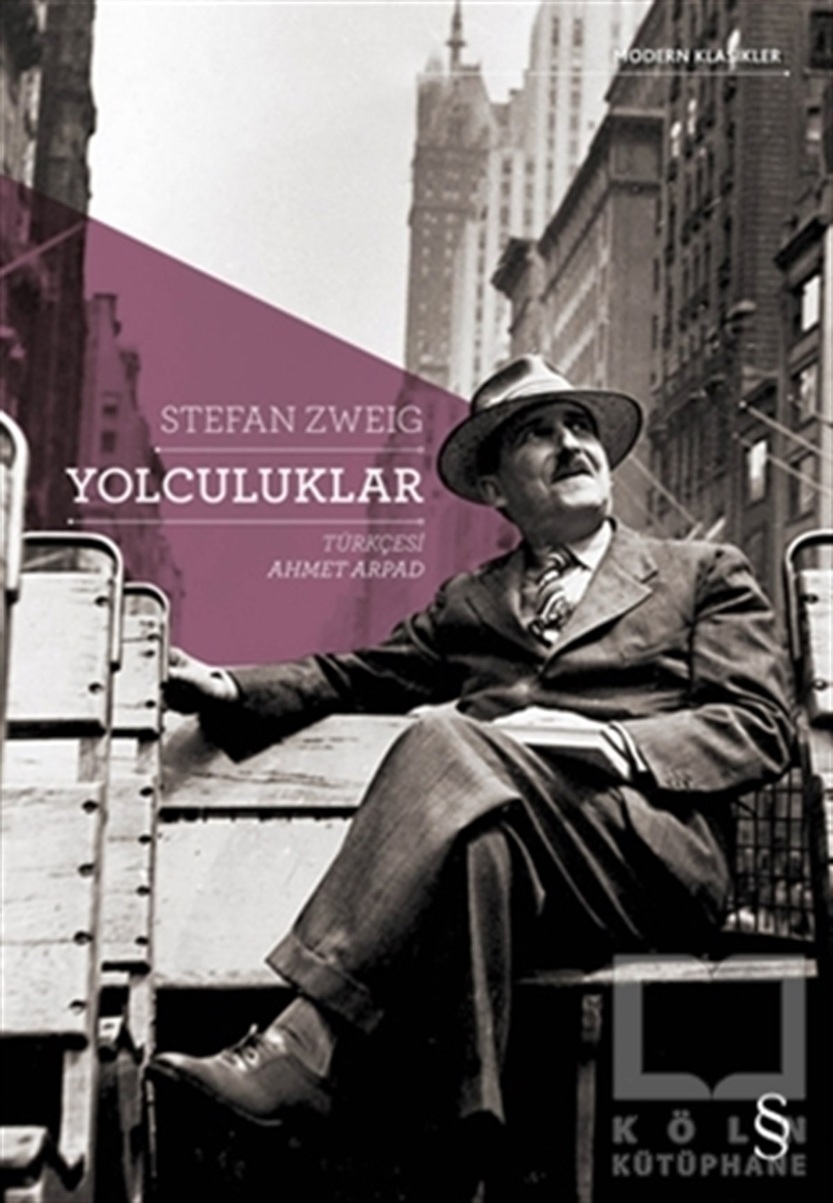 Stefan ZweigAnlatıYolculuklar