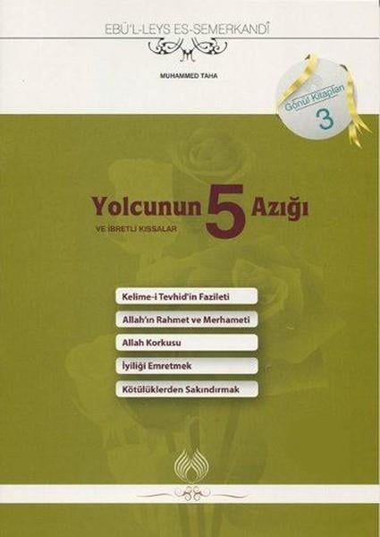 Ebu'l-Leys Semerkandiİslami KitaplarYolcunun 5 Azığı ve İbretlik Kıssalar