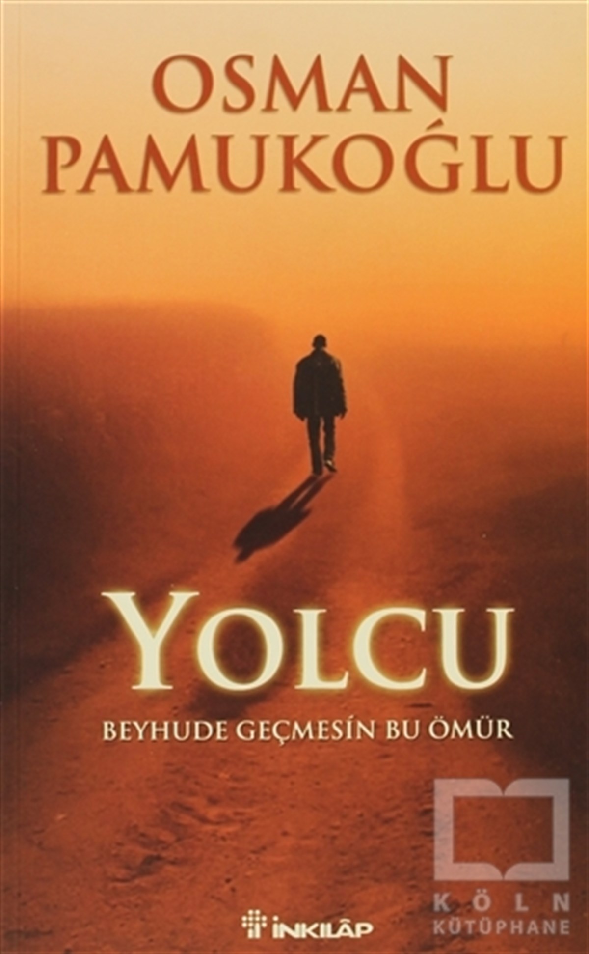 Osman PamukoğluKişisel GelişimYolcu