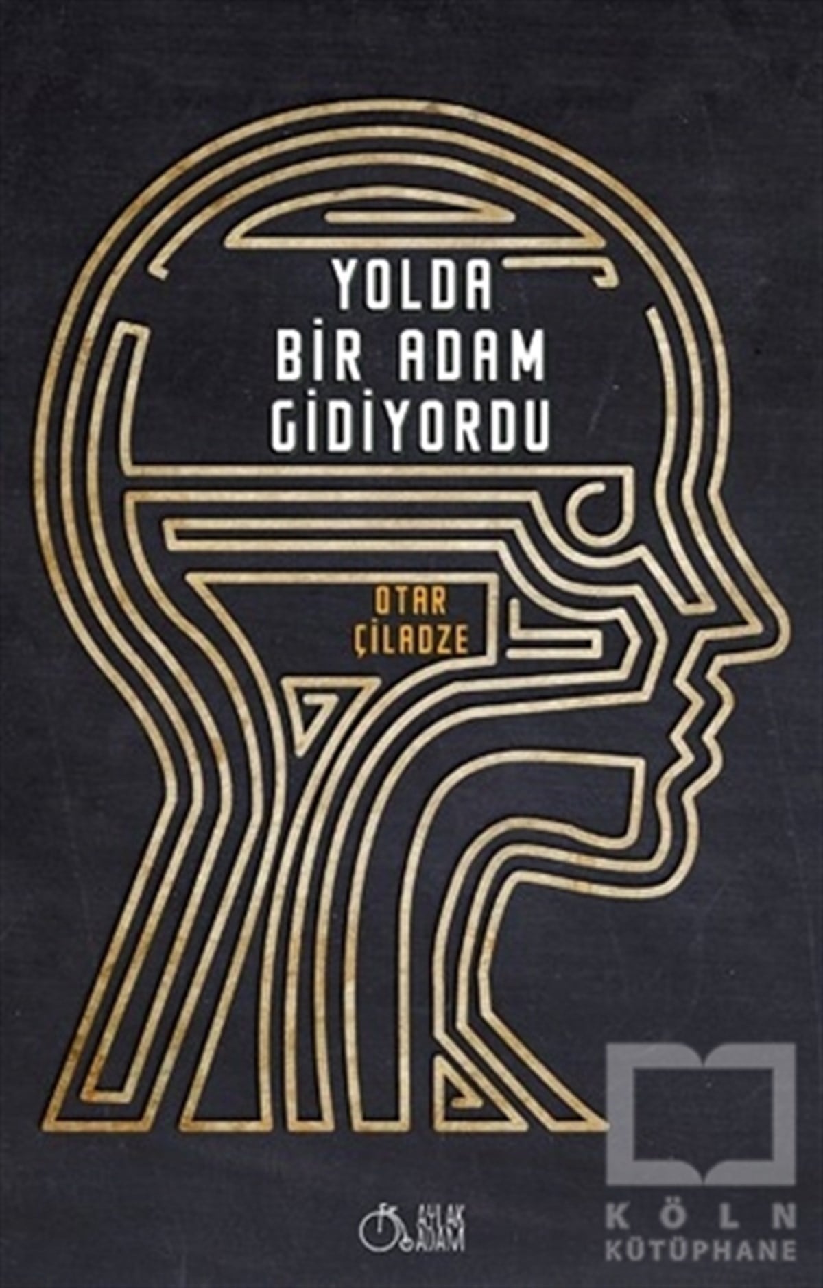 Otar ÇiladzeRomanYolda Bir Adam Gidiyordu