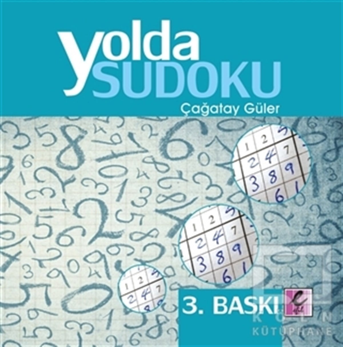 Çağatay GülerBilmeceler, BulmacalarYolda Sudoku