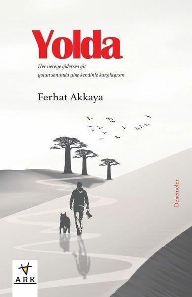 Fatih AkkayaDeneme KitaplarıYolda