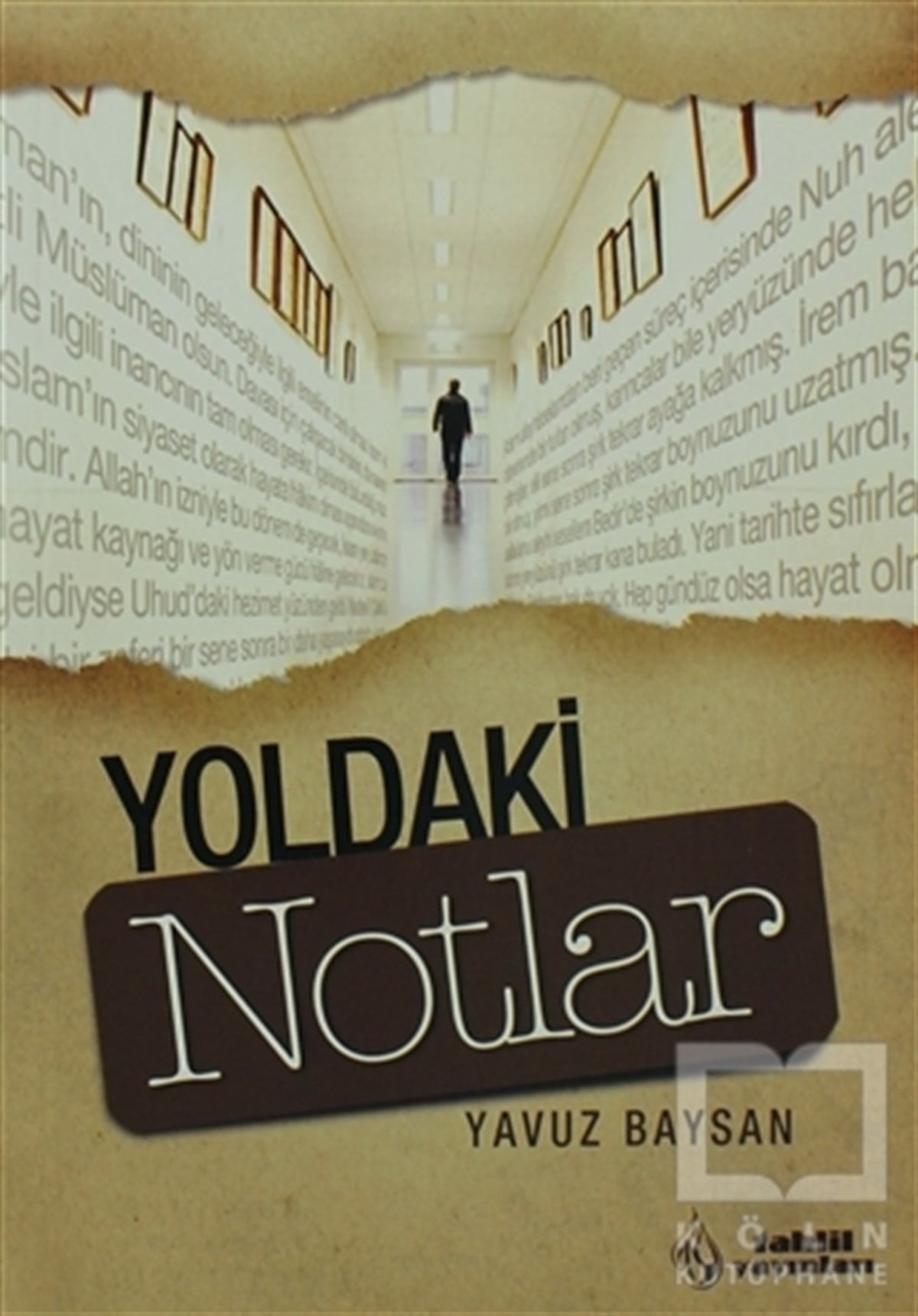 Yavuz BaysanEdebiyat - RomanYoldaki Notlar