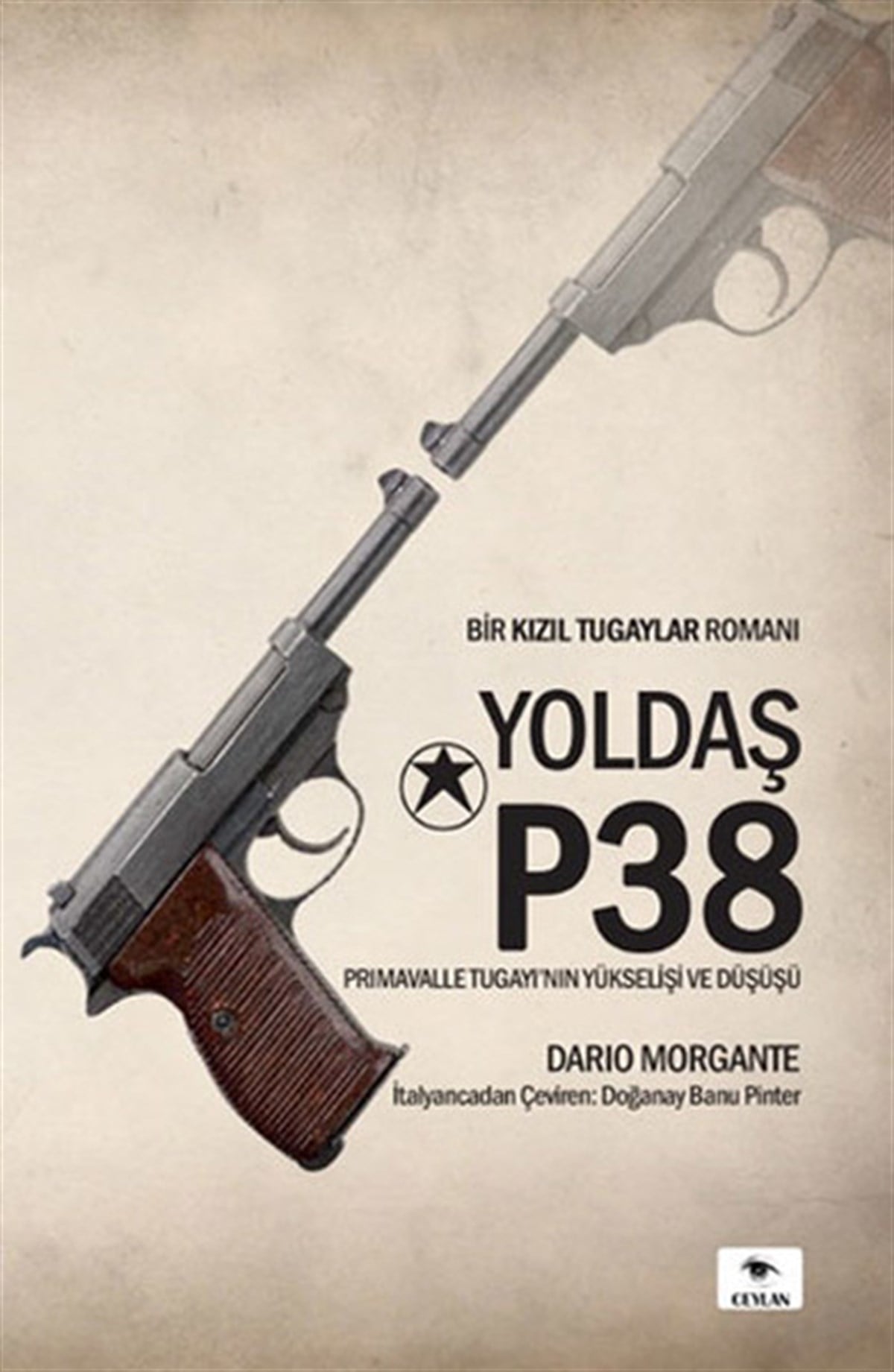 Dario MorgenteDünya RomanYoldaş P38
