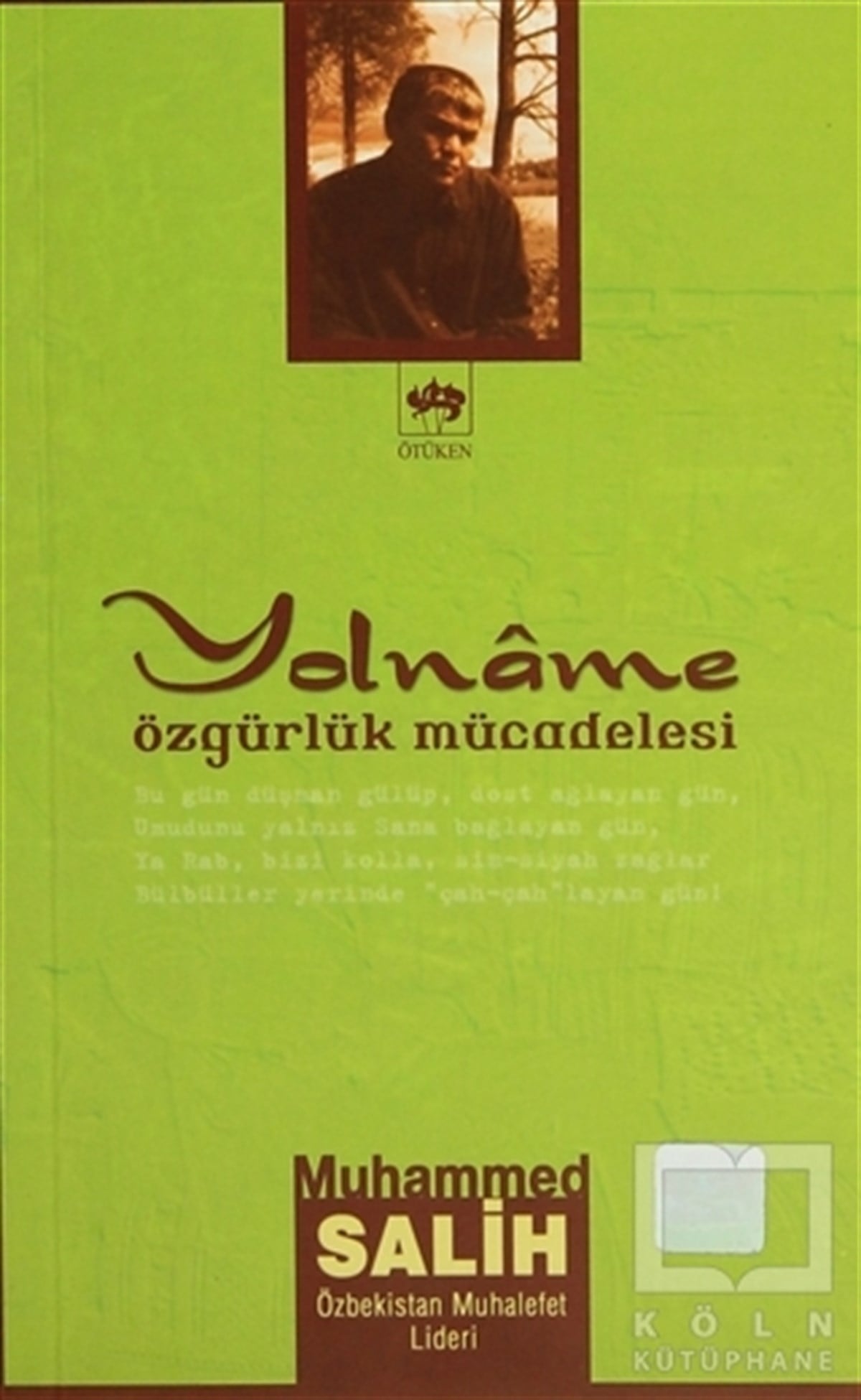 Muhammed SalihDenemeYolname Özgürlük Mücadelesi
