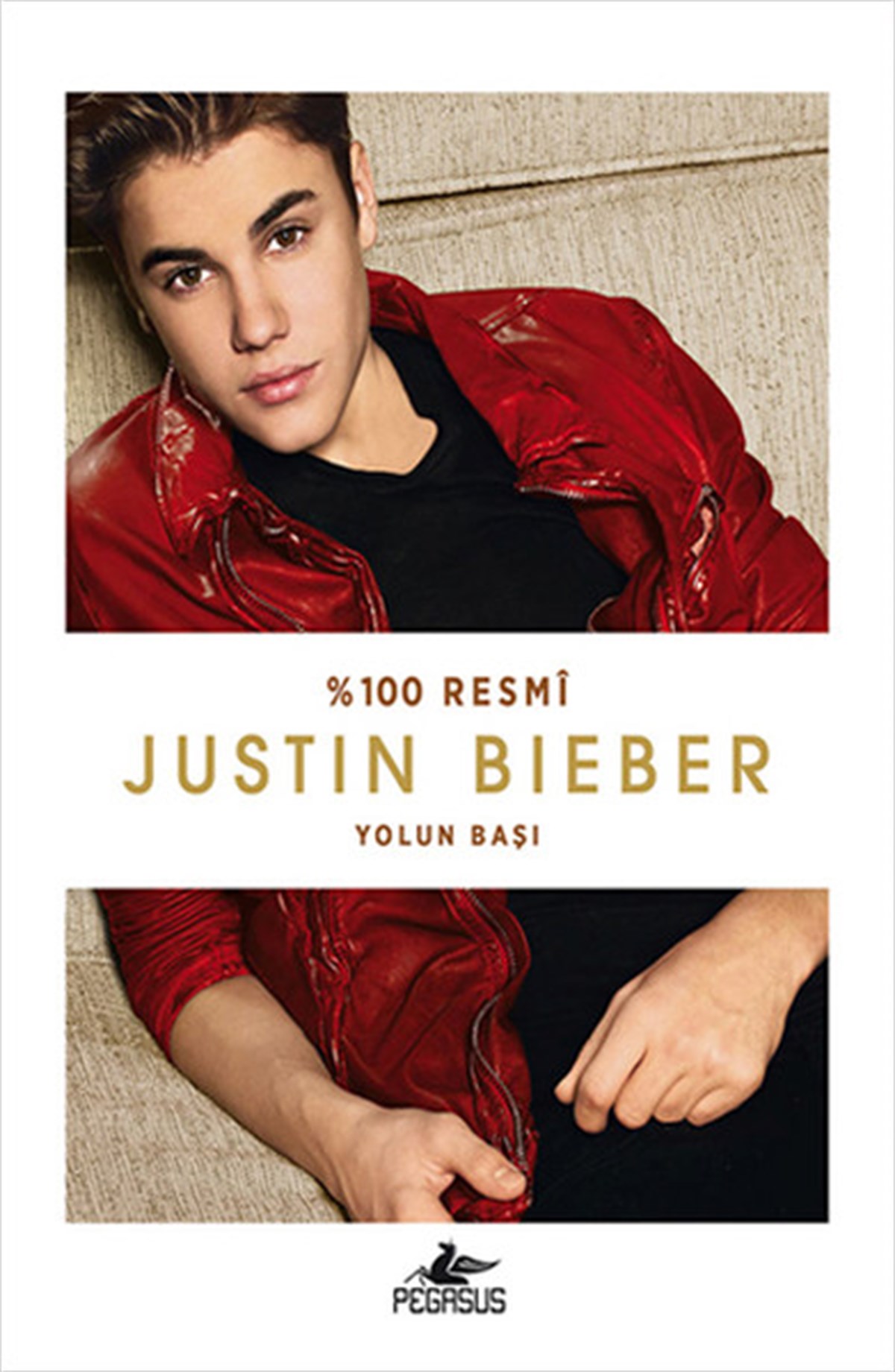 Sevinç Seyla TezcanTarihi Biyografi ve Otobiyografi KitaplarıYolun Başı (100 Resm Justin Bieber)
