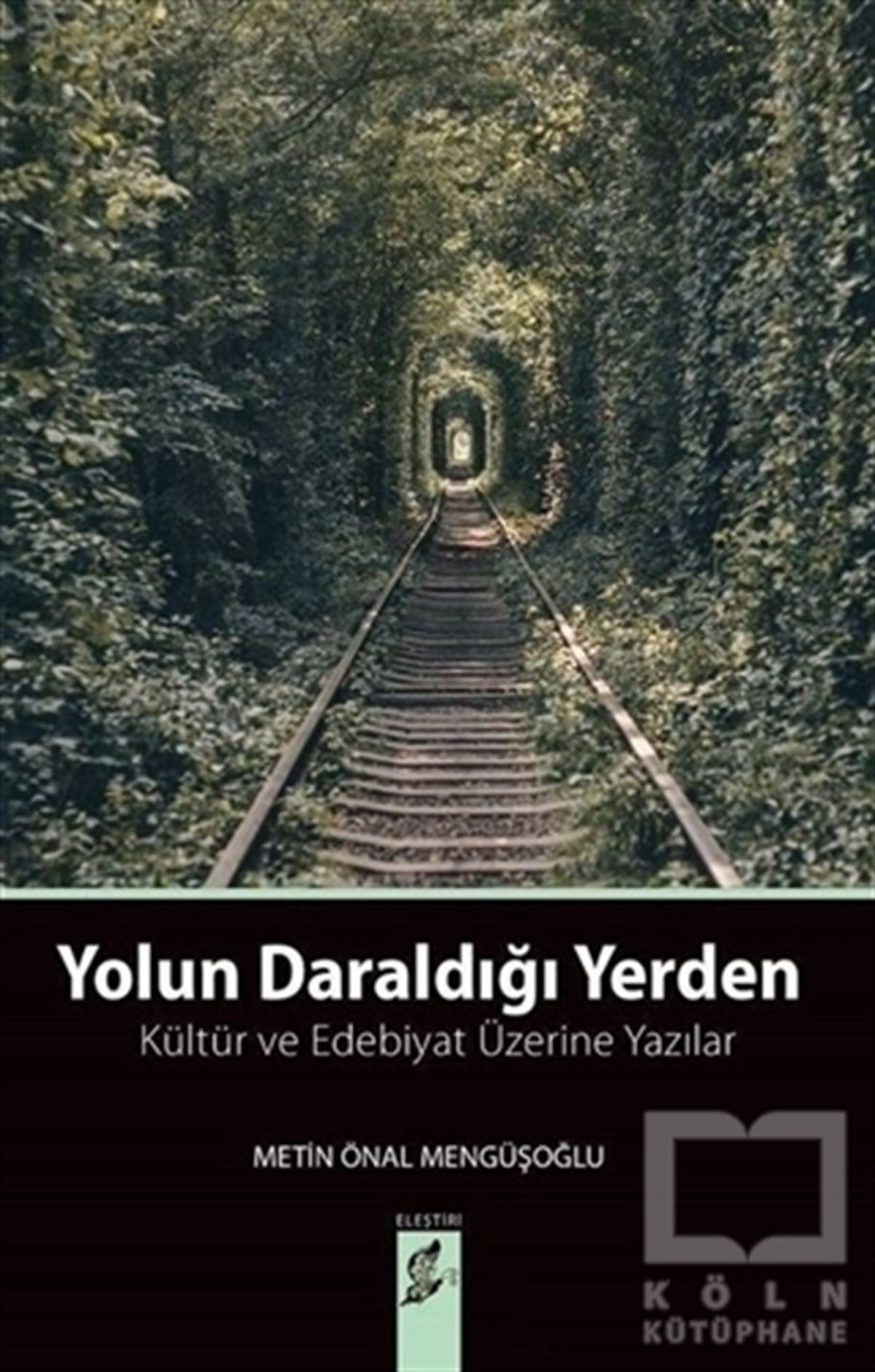 Metin Önal MengüşoğluTürkçe RomanlarYolun Daraldığı Yerden