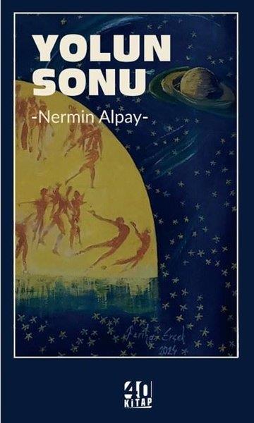 Nermin AlpayTürk RomaniYolun Sonu