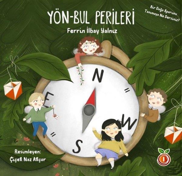Ferrin İlbay YalnızEgitim Etkinlik KitaplariYön Bul Perileri - Bir Doğa Sporunu Tanımaya Ne Dersiniz?