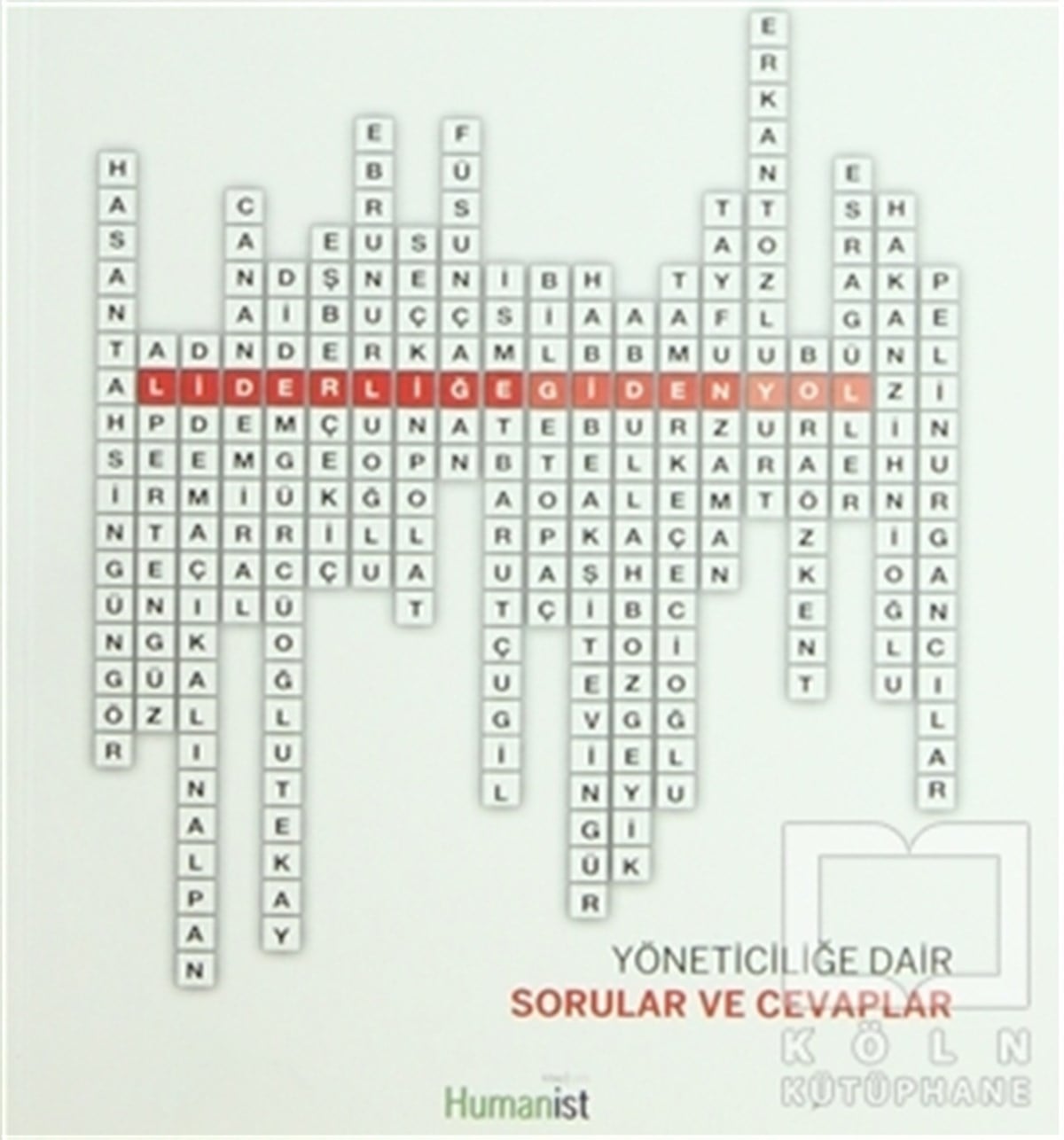 DerlemeGenel KonularYöneticiliğe Dair Sorular ve Cevaplar