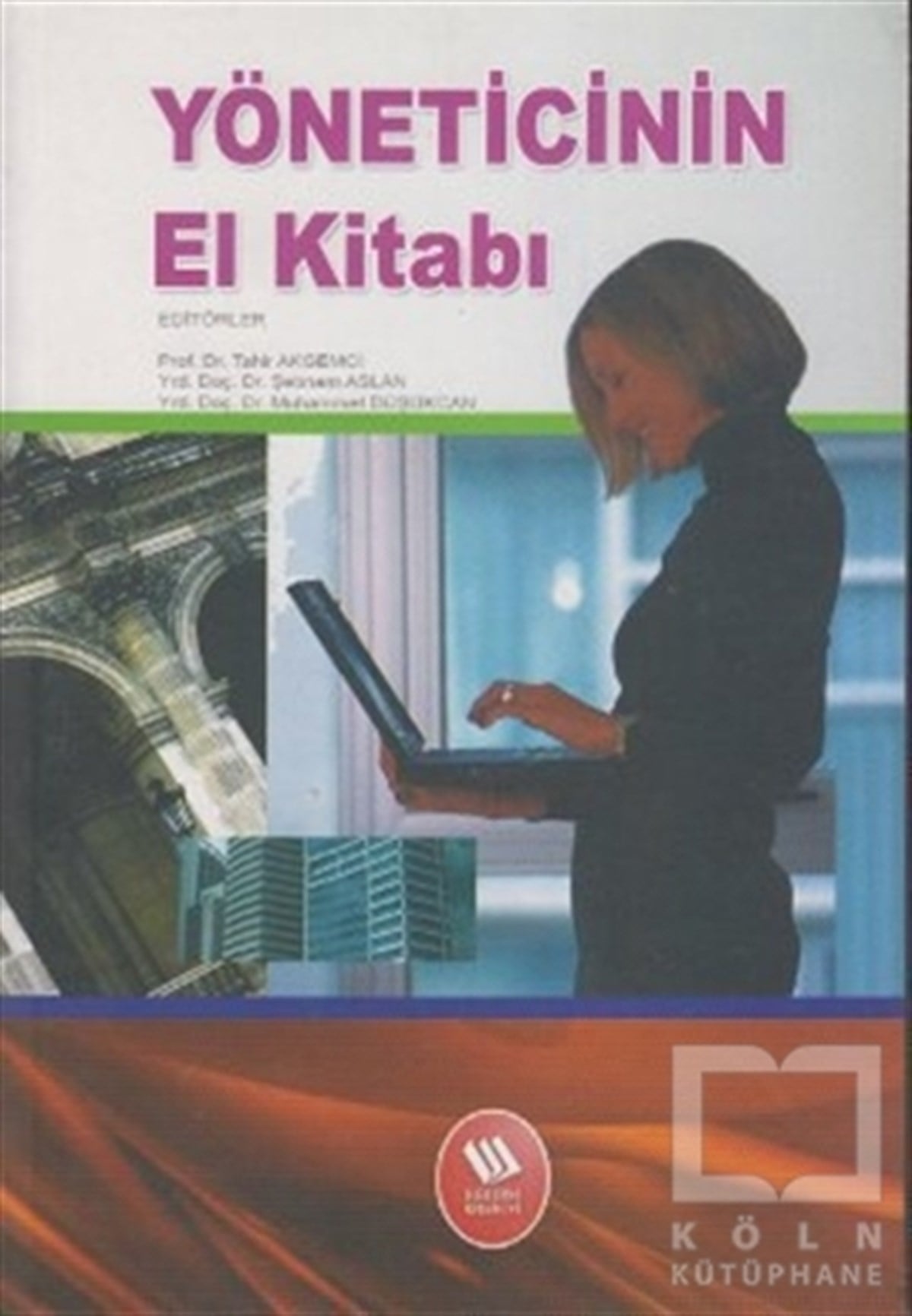 Muhammed DüşükcanAkademikYöneticinin El Kitabı