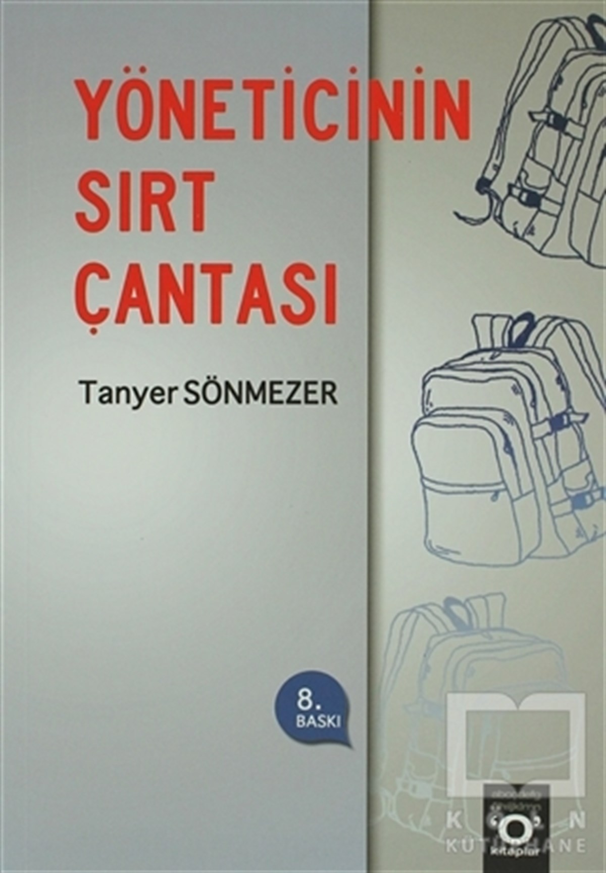 Tanyer SönmezerKişisel GelişimYöneticinin Sırt Çantası