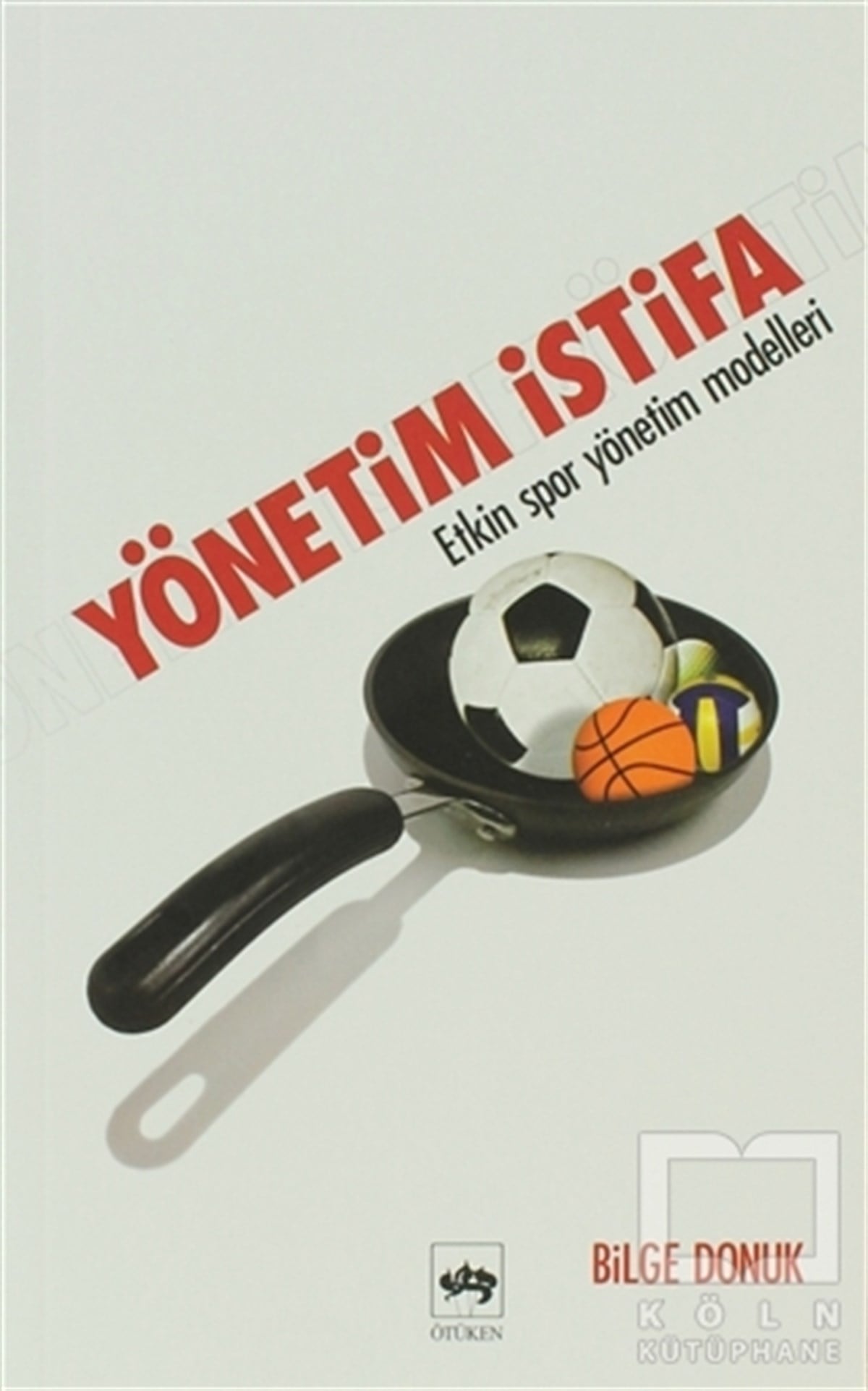 Bilge DorukSporYönetim İstifa