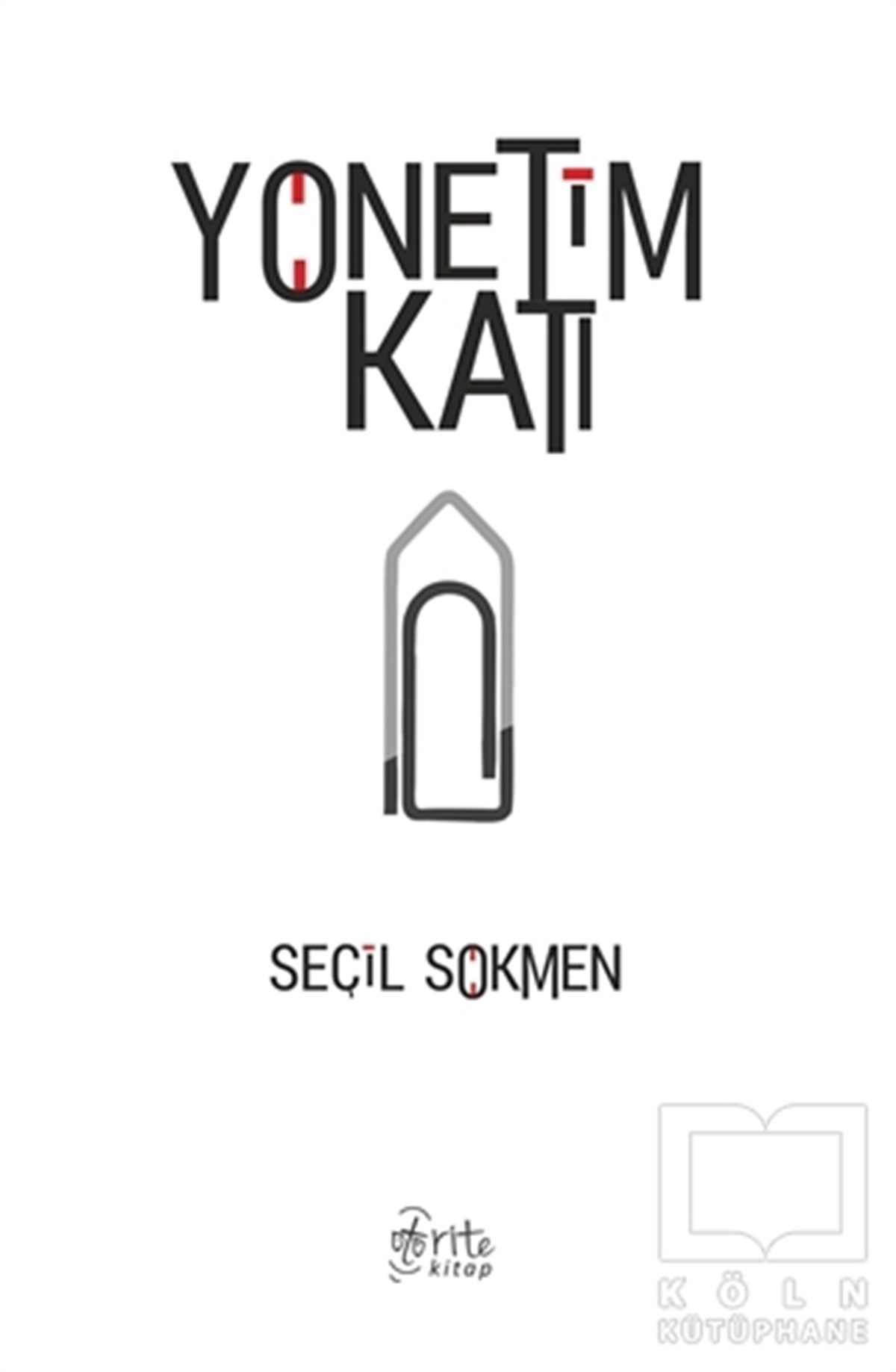 Seçil SökmenSosyal BilimlerYönetim Katı
