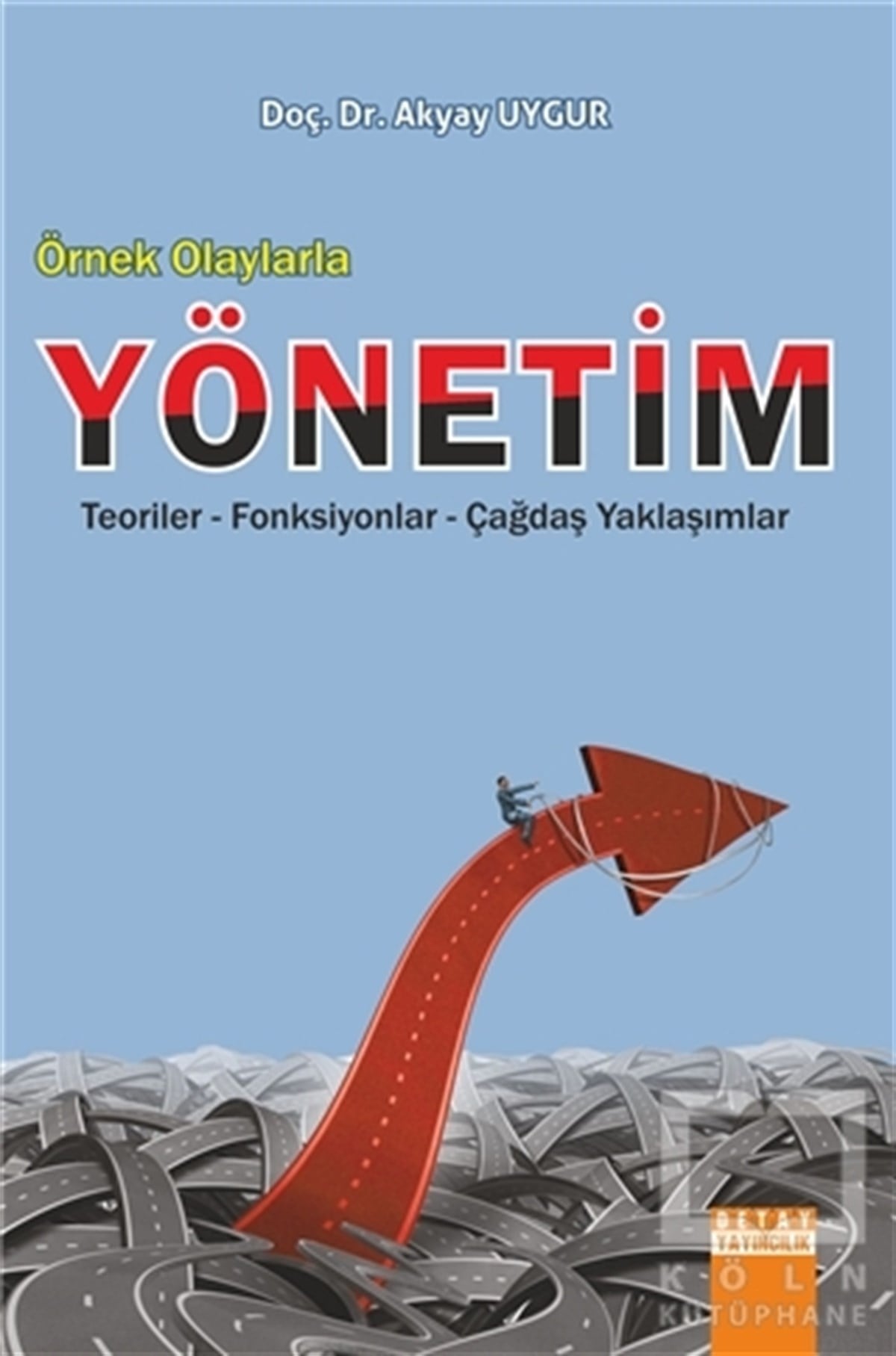 Akyay UygurYönetimYönetim