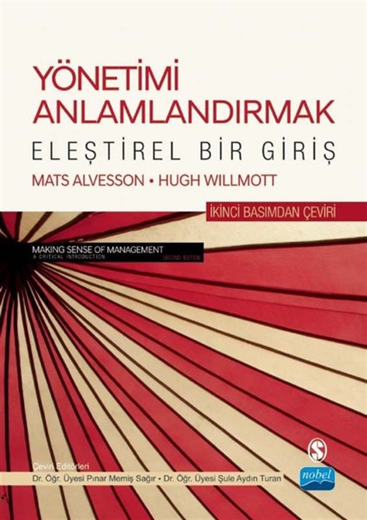 Hugh WillmottYönetim / İş Geliştirme / KaliteYönetimi Anlamlandırmak - Eleştirel Bir Giriş