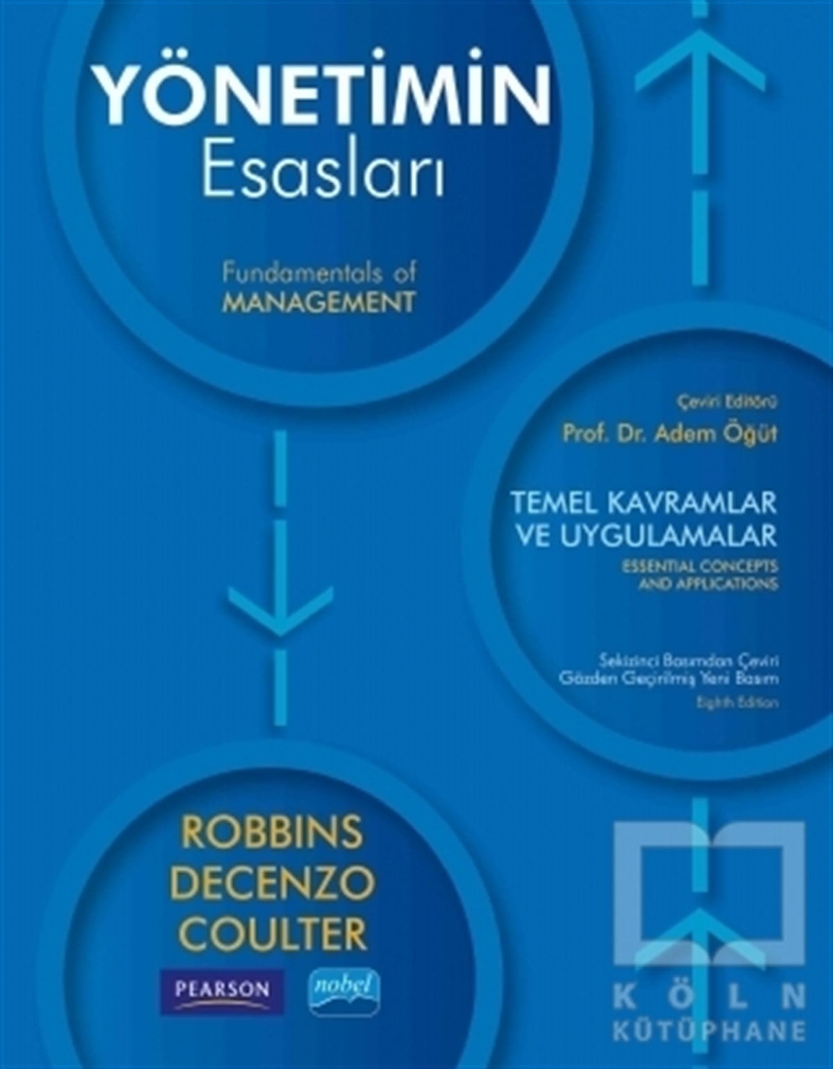 Stephen P. RobbinsYönetimYönetimin Esasları