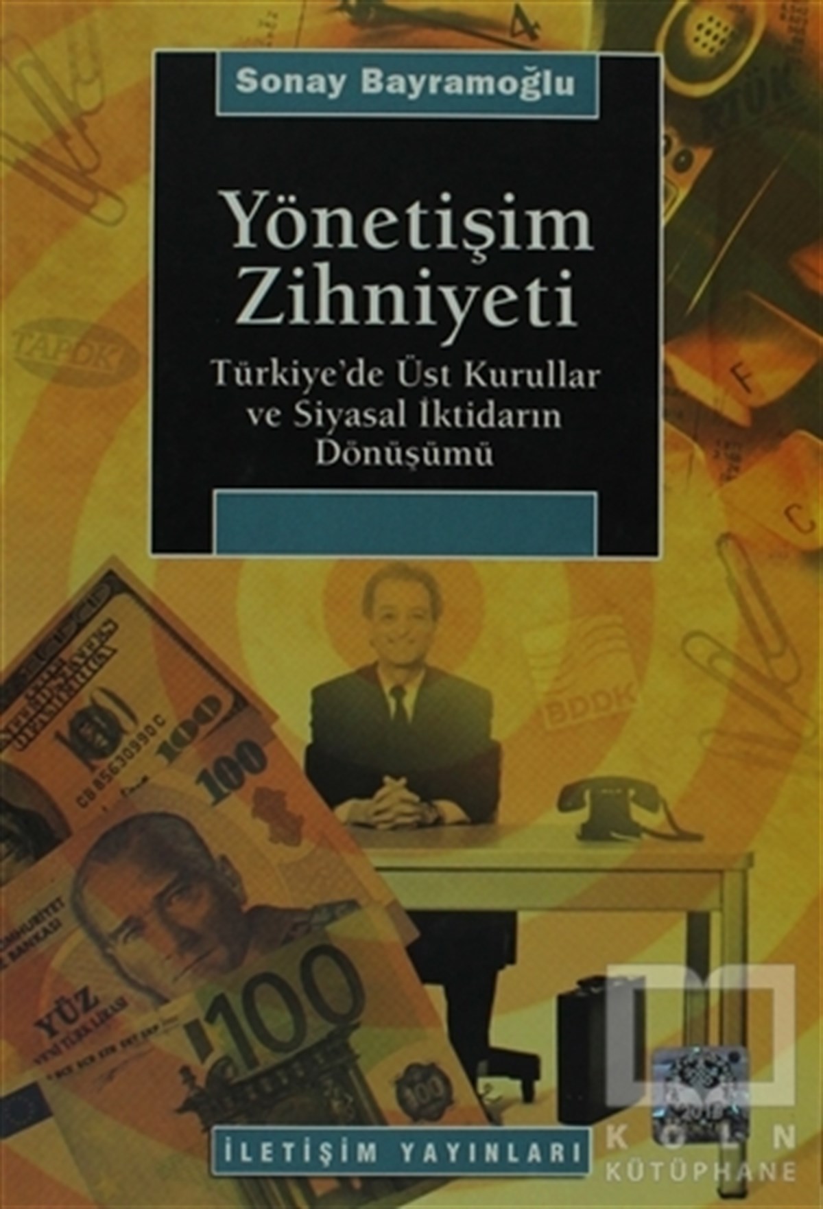 Sonay BayramoğluTürkiye EkonomisiYönetişim Zihniyeti