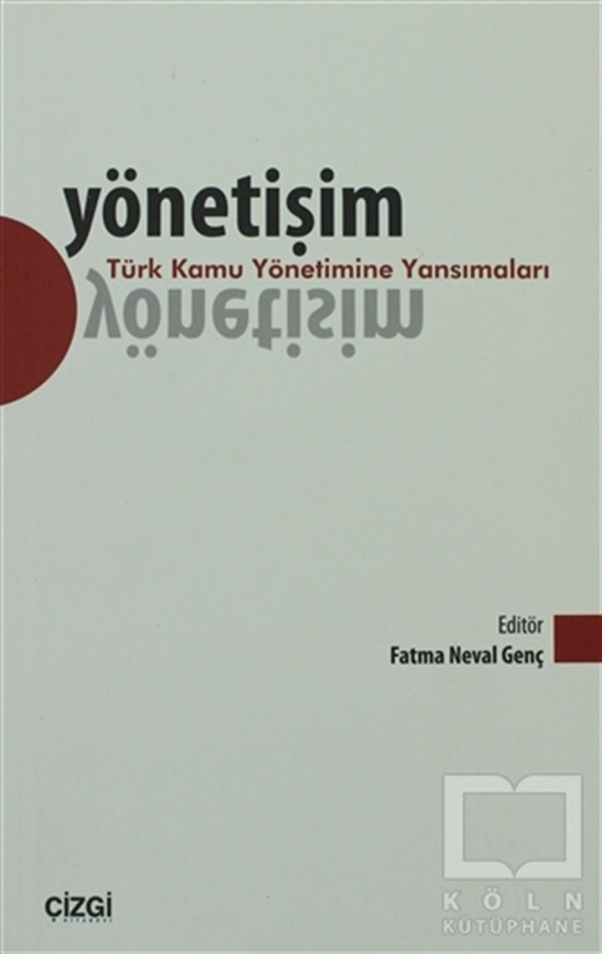 Fatma Neval GençAkademikYönetişim