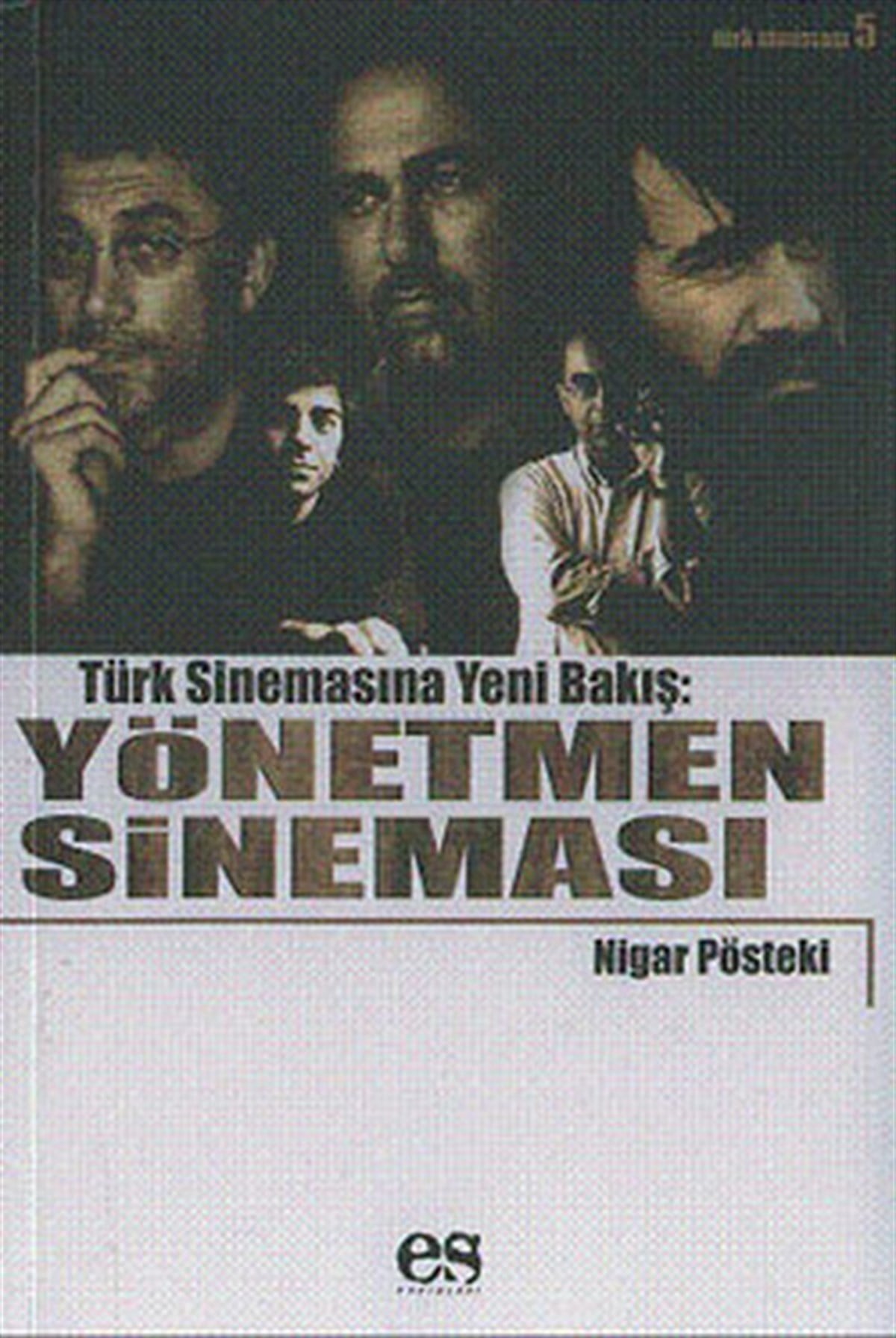 Nigar PöstekiSinemaYönetmen Sineması