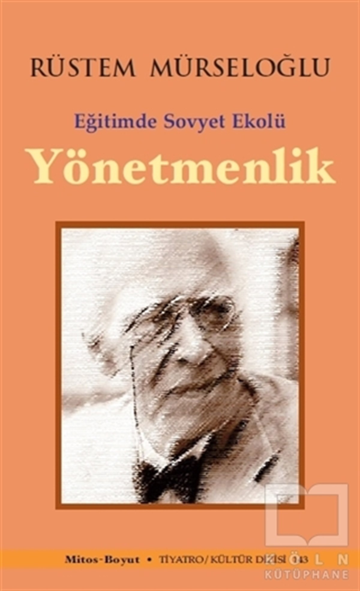 Rüstem MürseloğluSahne SanatlarıYönetmenlik