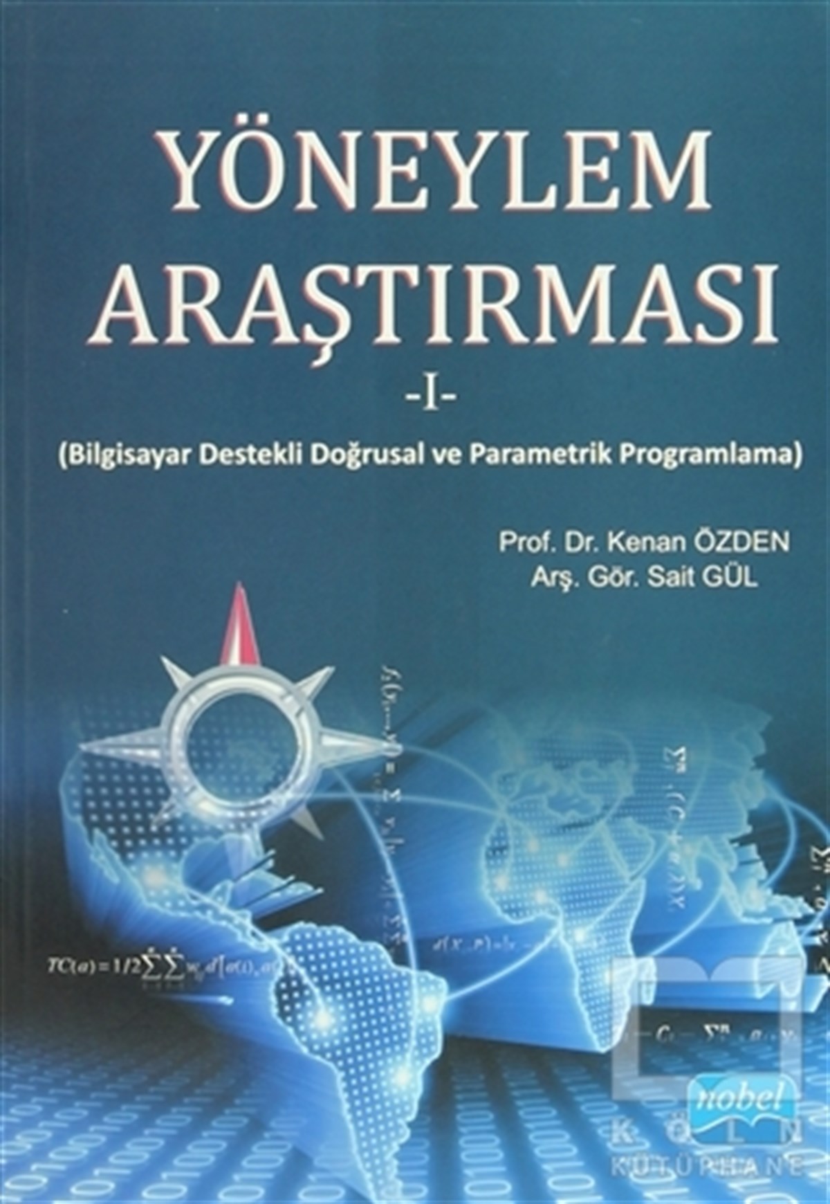 Kenan ÖzdenAkademikYöneylem Araştırması 1