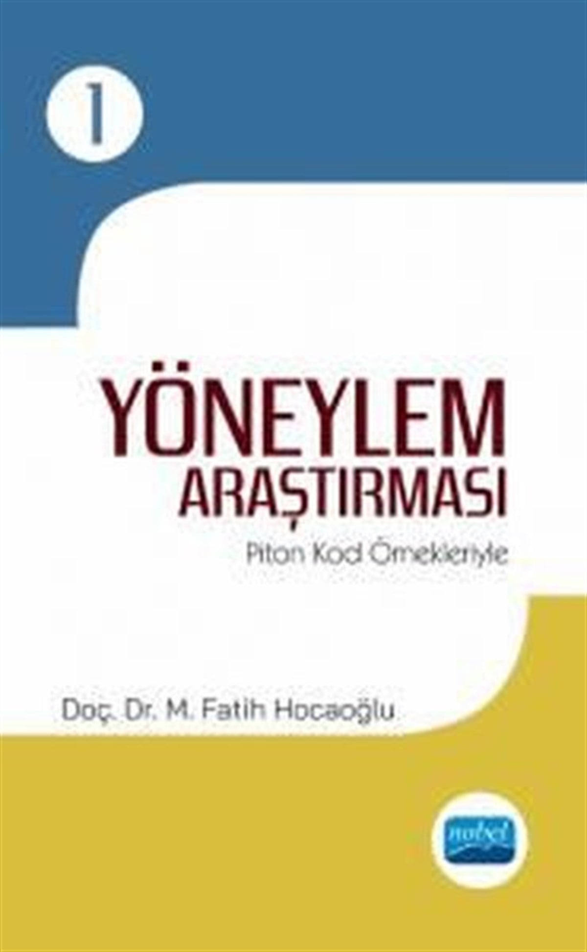 M. Fatih HocaoğluEğitimYöneylem Araştırması - Piton Kod Örnekleriyle