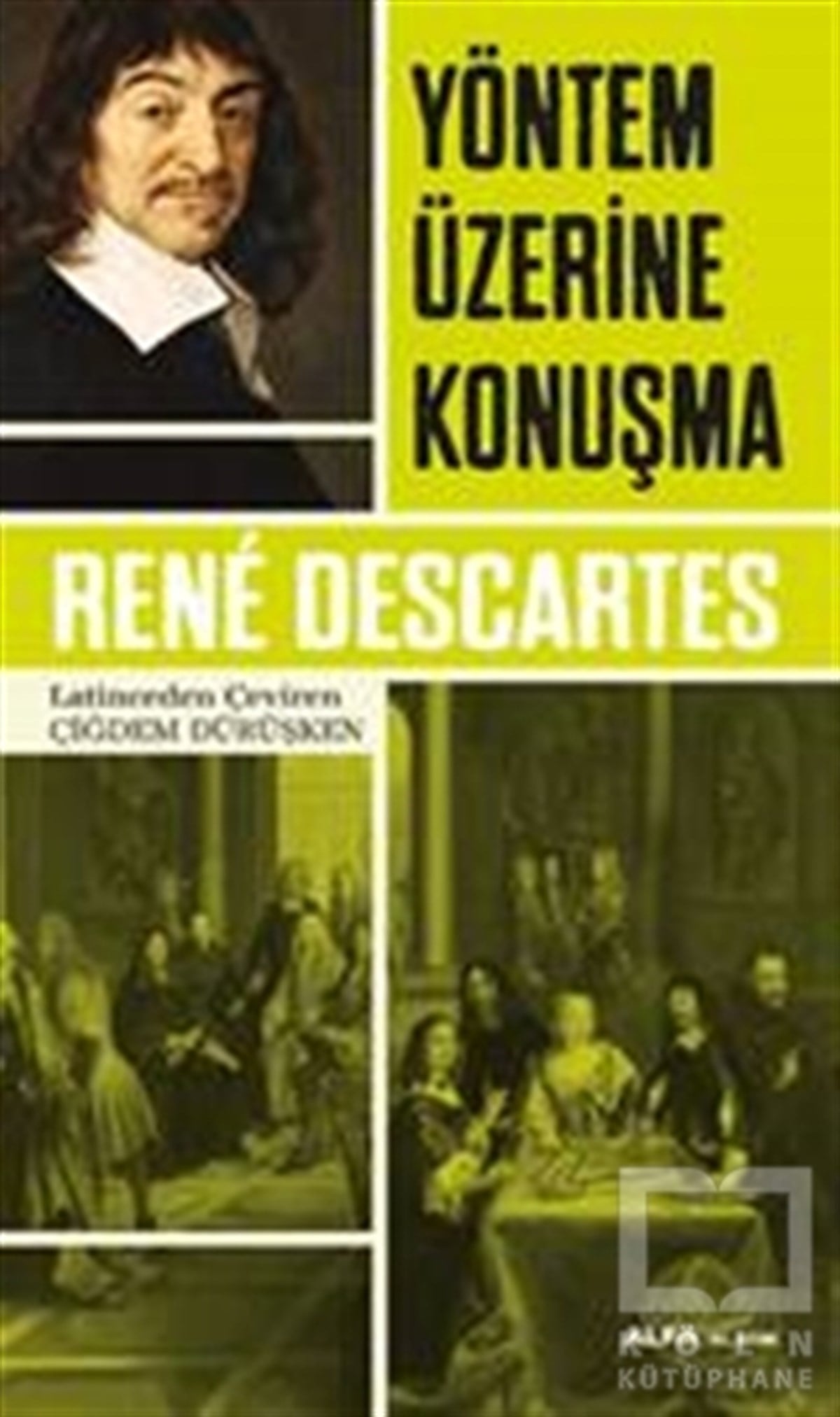 Rene DescartesDiğerYöntem Üzerine Konuşma