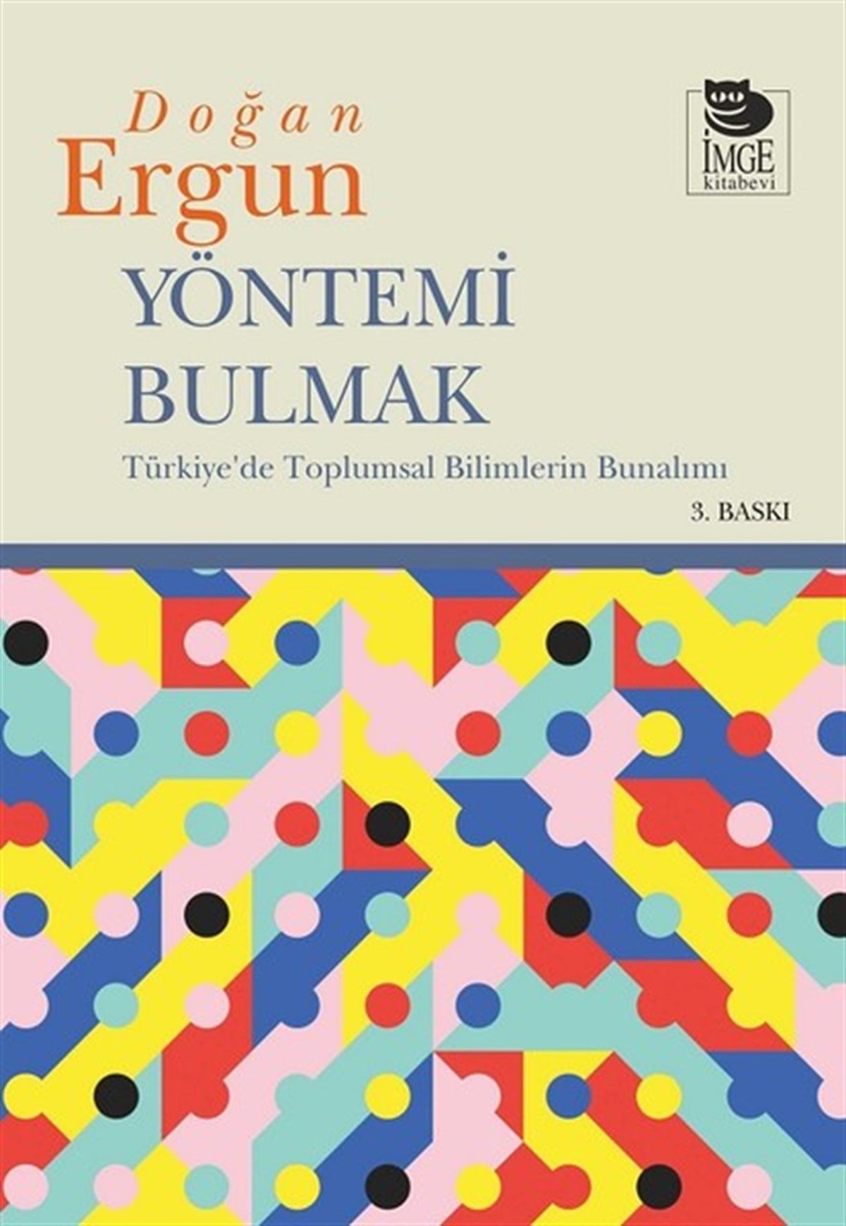 Doğan ErgunSosyoloji KitaplarıYöntemi Bulmak