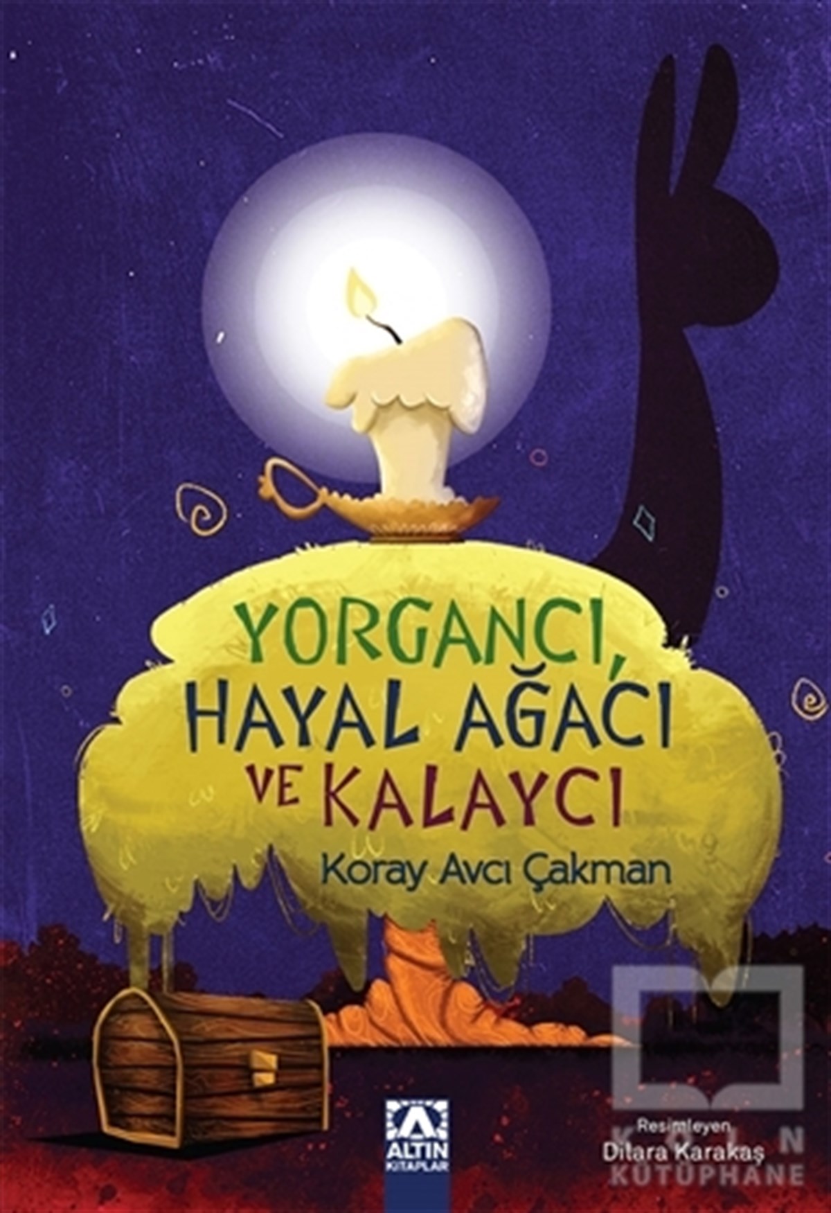 Koray Avcı ÇakmanRoman-ÖyküYorgancı,Hayal Ağacı ve Kalaycı